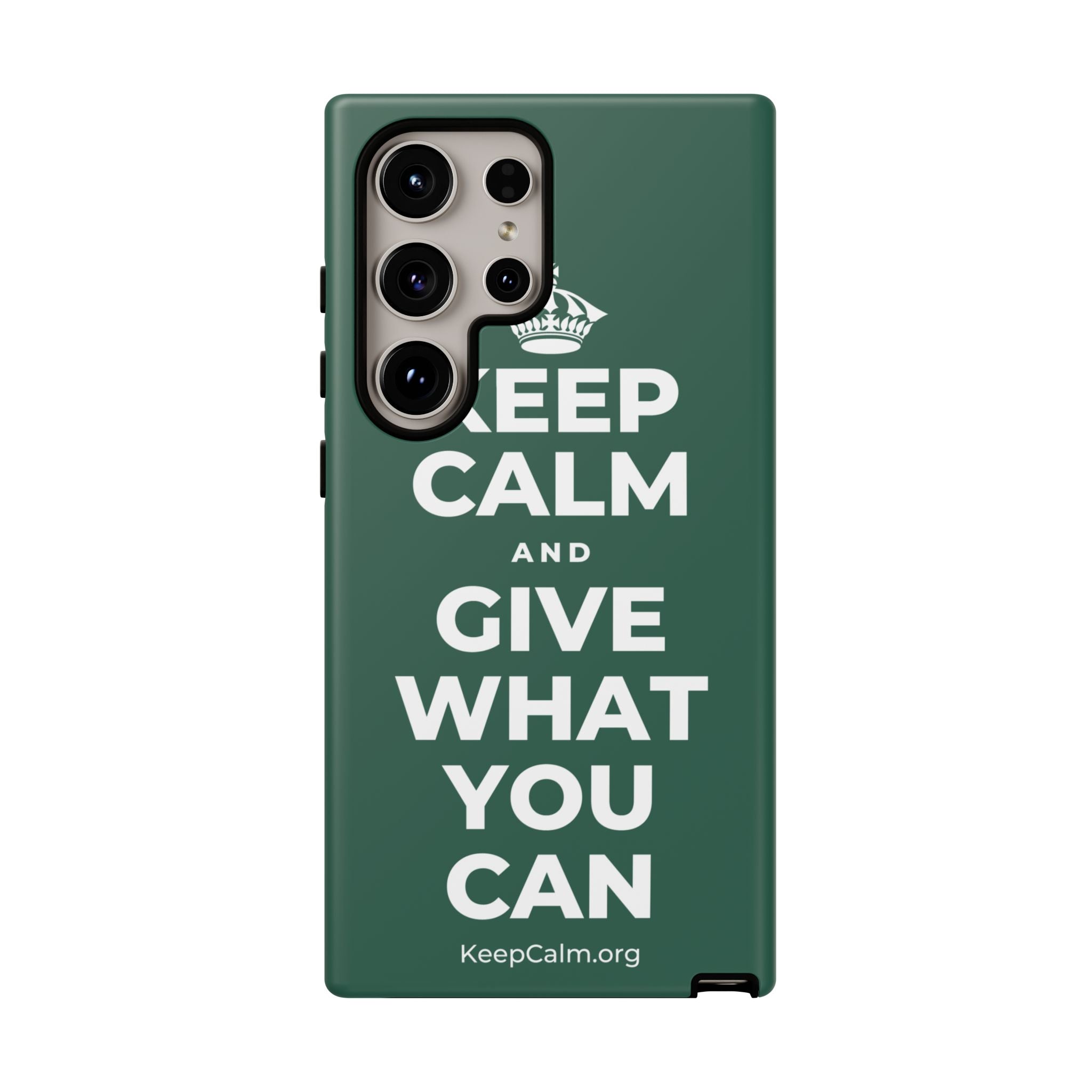 KEEP CALM AND GIVE WHAT YOU CAN Phone Case