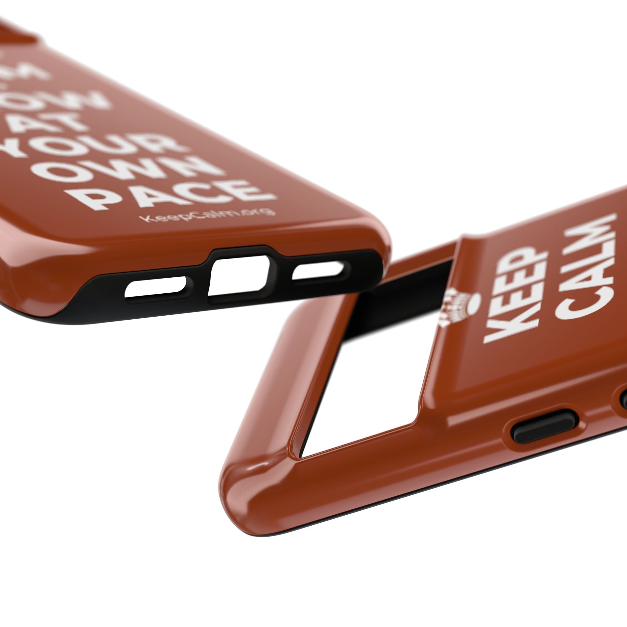 KEEP CALM AND GROW AT YOUR OWN PACE Phone Case