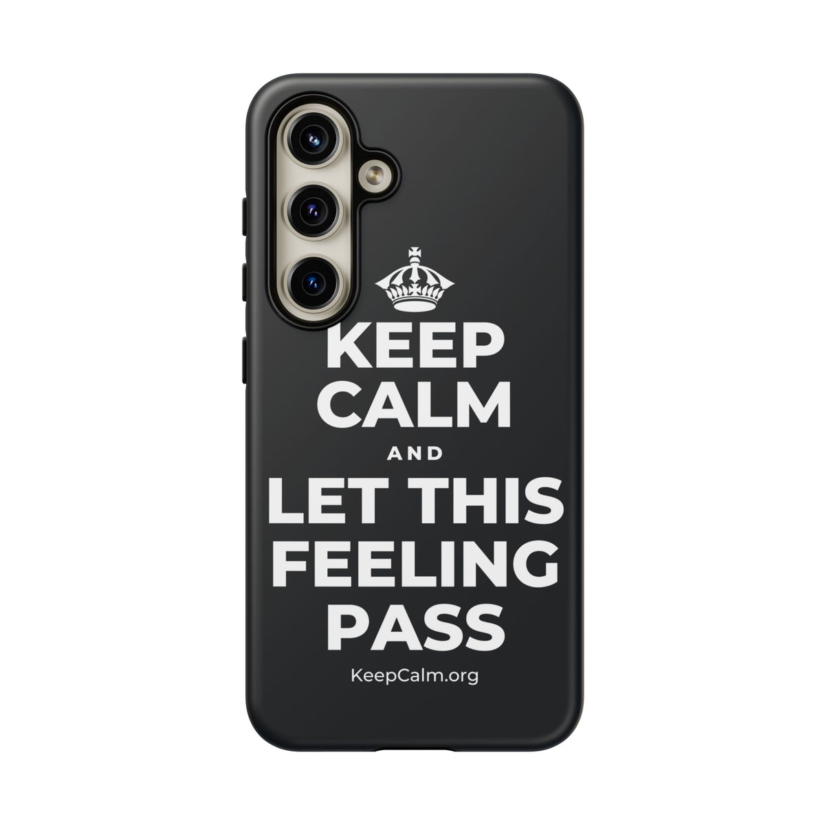 KEEP CALM AND LET THIS FEELING PASS Phone Case (Dark)