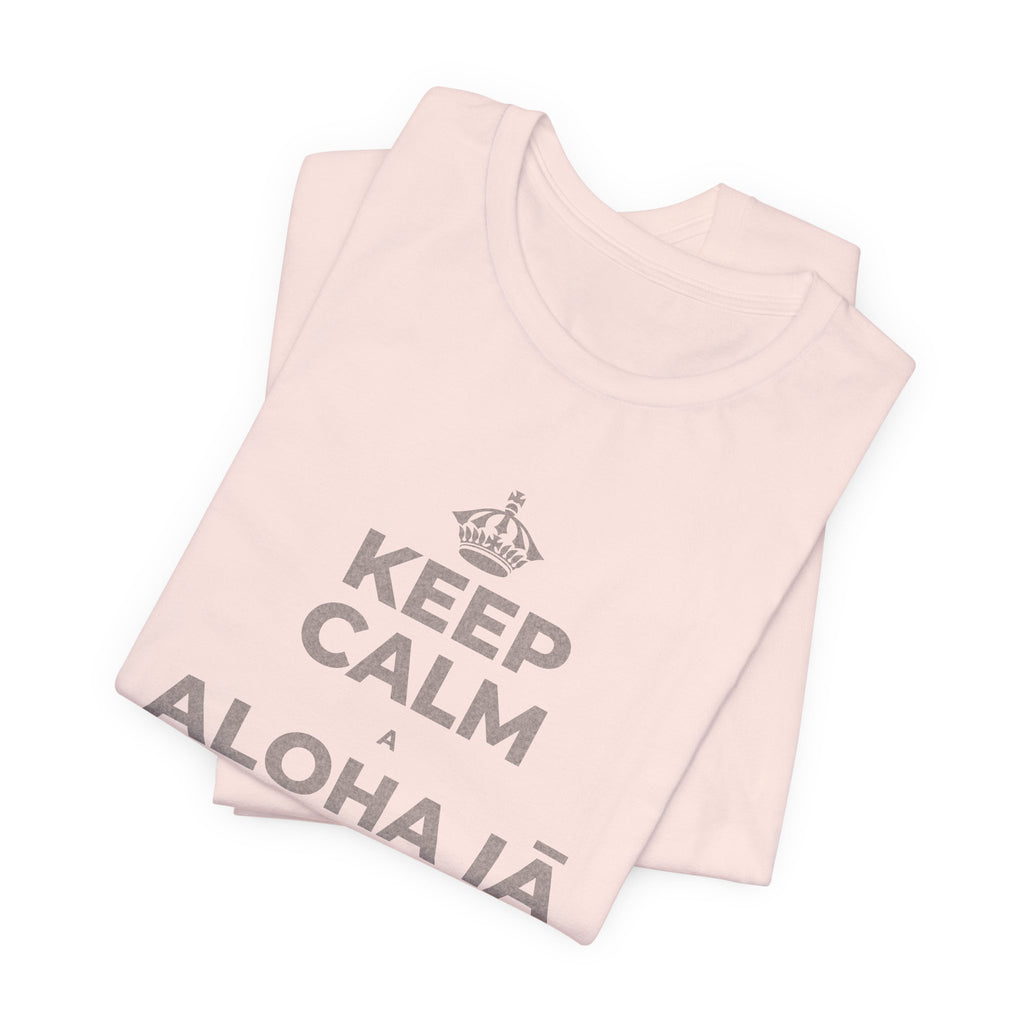 KEEP CALM A ALOHA IĀ ʻOE IHO, A LAILA I KEKAHI T-Shirt (Soft Cream–Heather Mauve)
