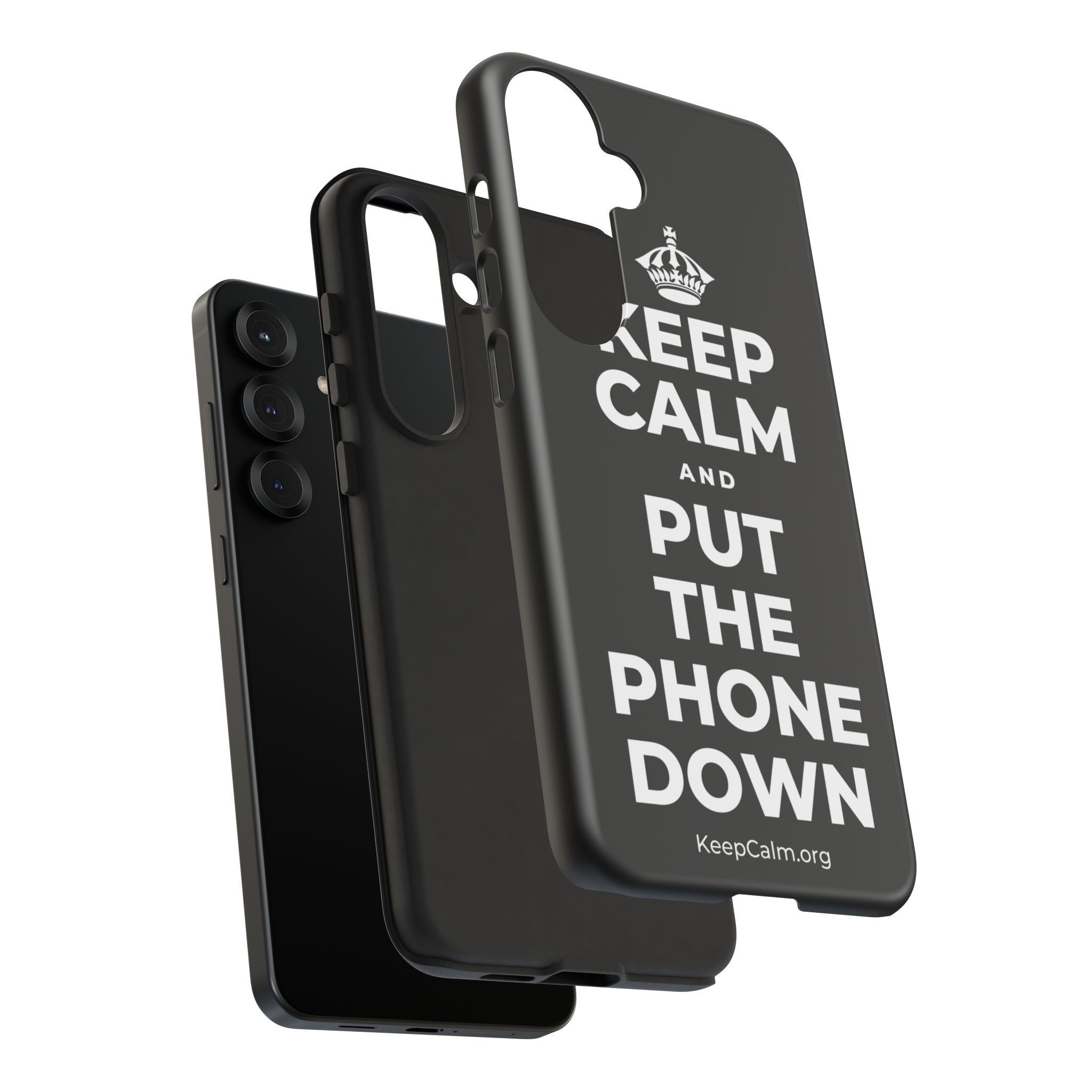 KEEP CALM AND PUT THE PHONE DOWN Phone Case