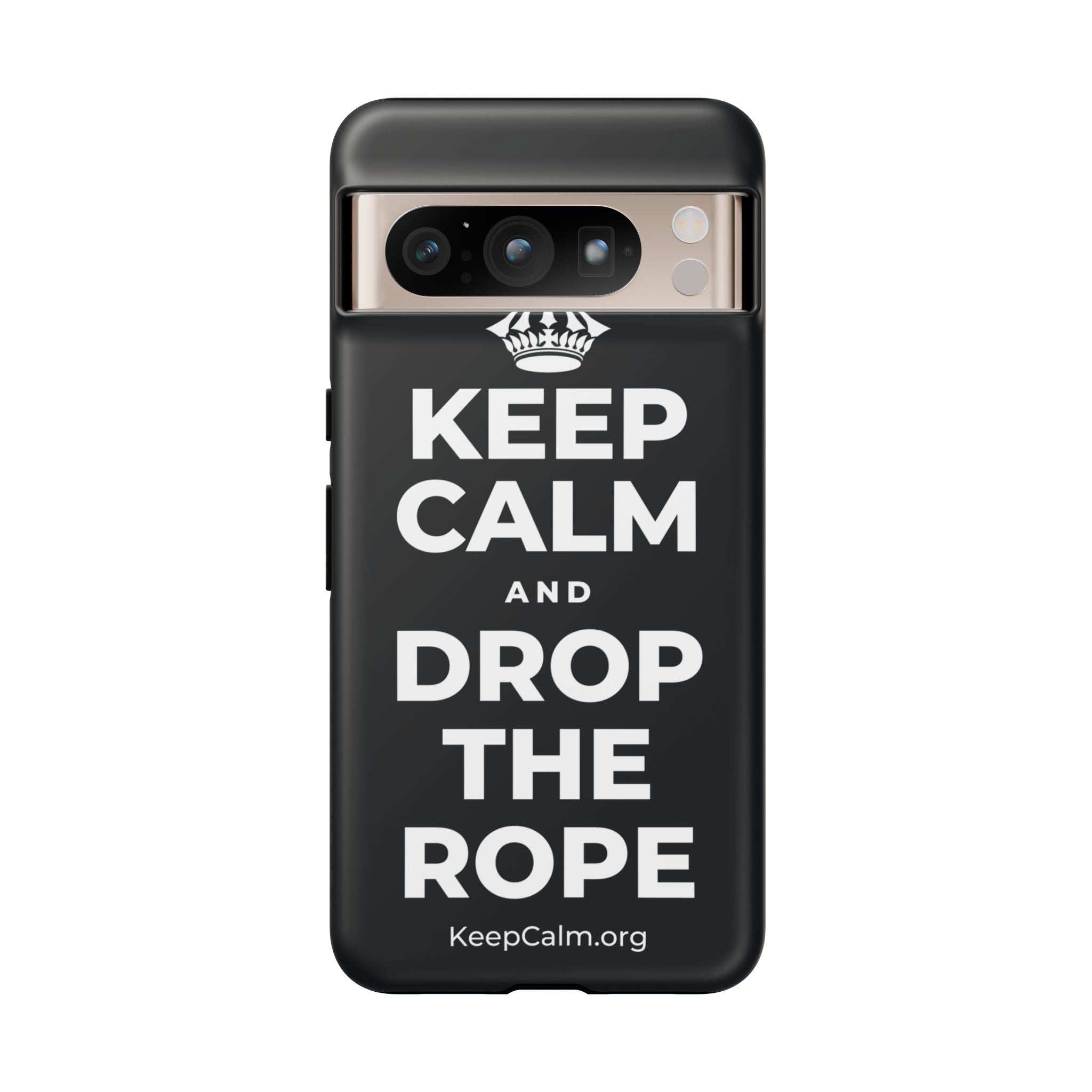 KEEP CALM AND DROP THE ROPE Phone Case (Dark)