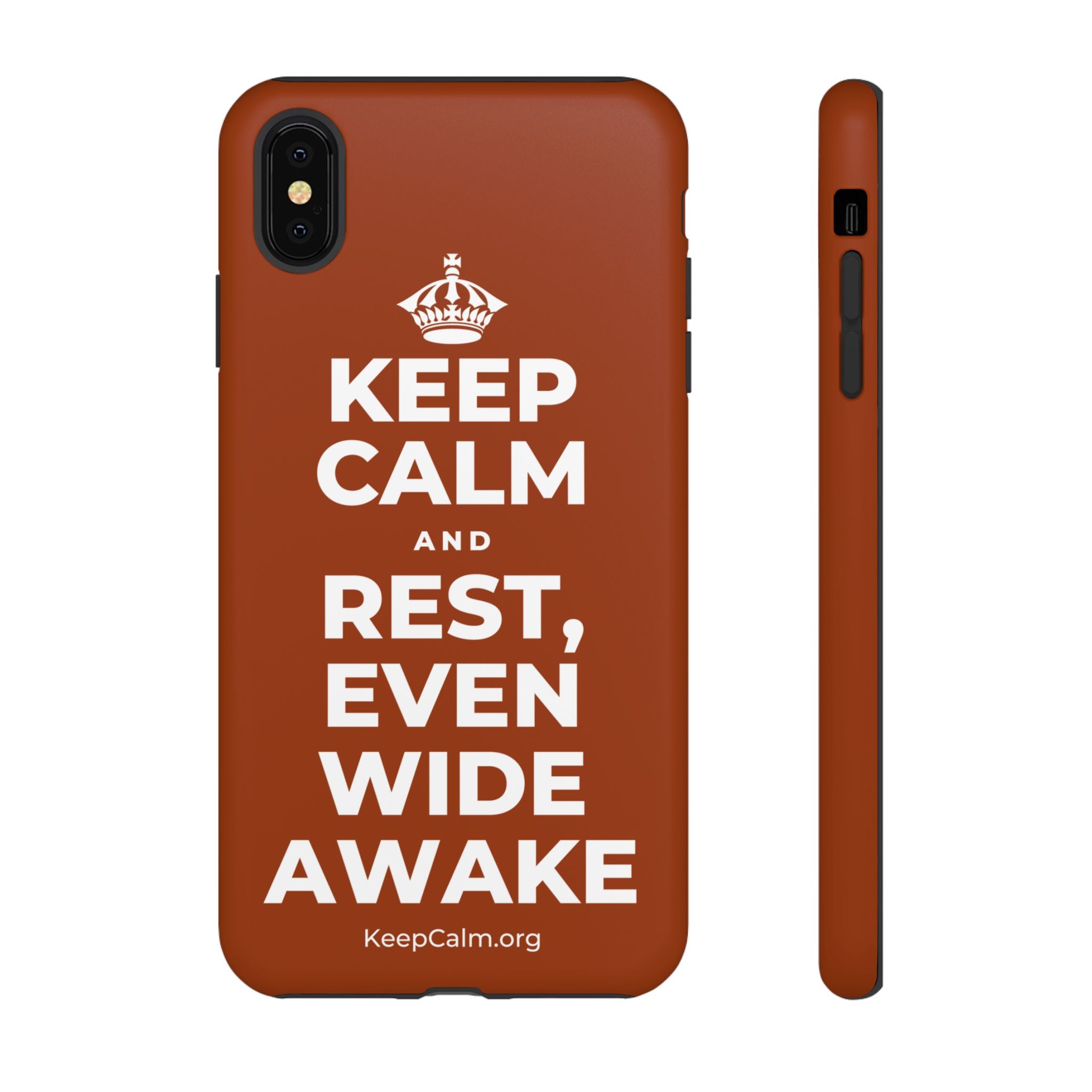 KEEP CALM AND REST, EVEN WIDE AWAKE Phone Case