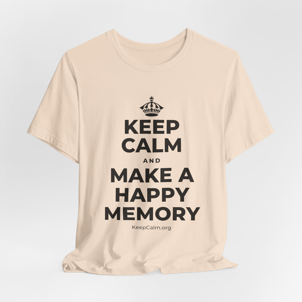 KEEP CALM AND MAKE A HAPPY MEMORY T-Shirt (Soft Cream–Heather Mauve)