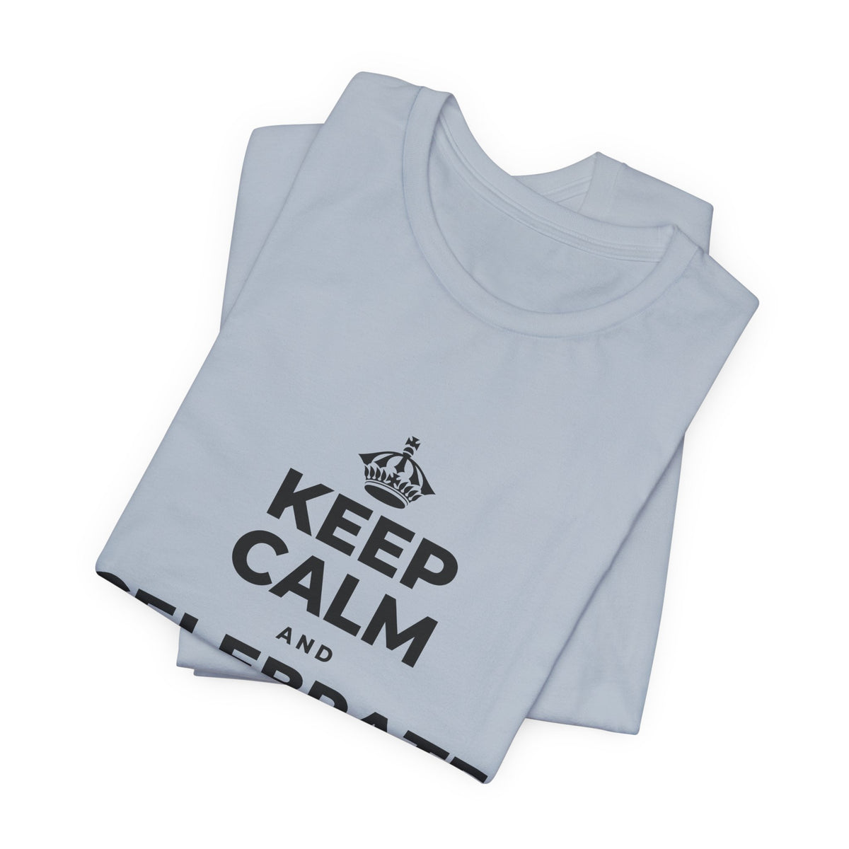 KEEP CALM AND CELEBRATE THE SMALL STUFF T-Shirt (White–Asphalt)
