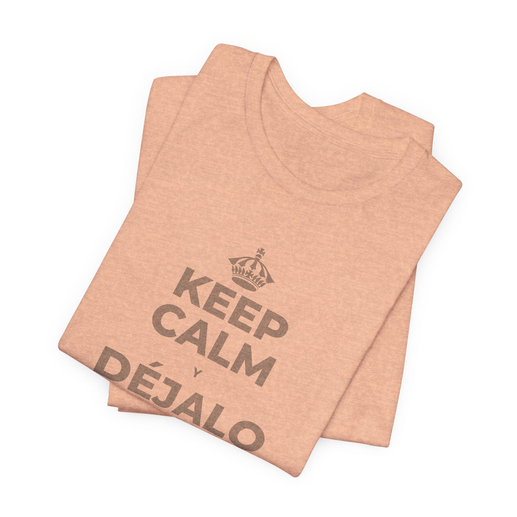 KEEP CALM Y DÉJALO MEJOR DE COMO ESTABA T-Shirt (Soft Cream–Heather Mauve)