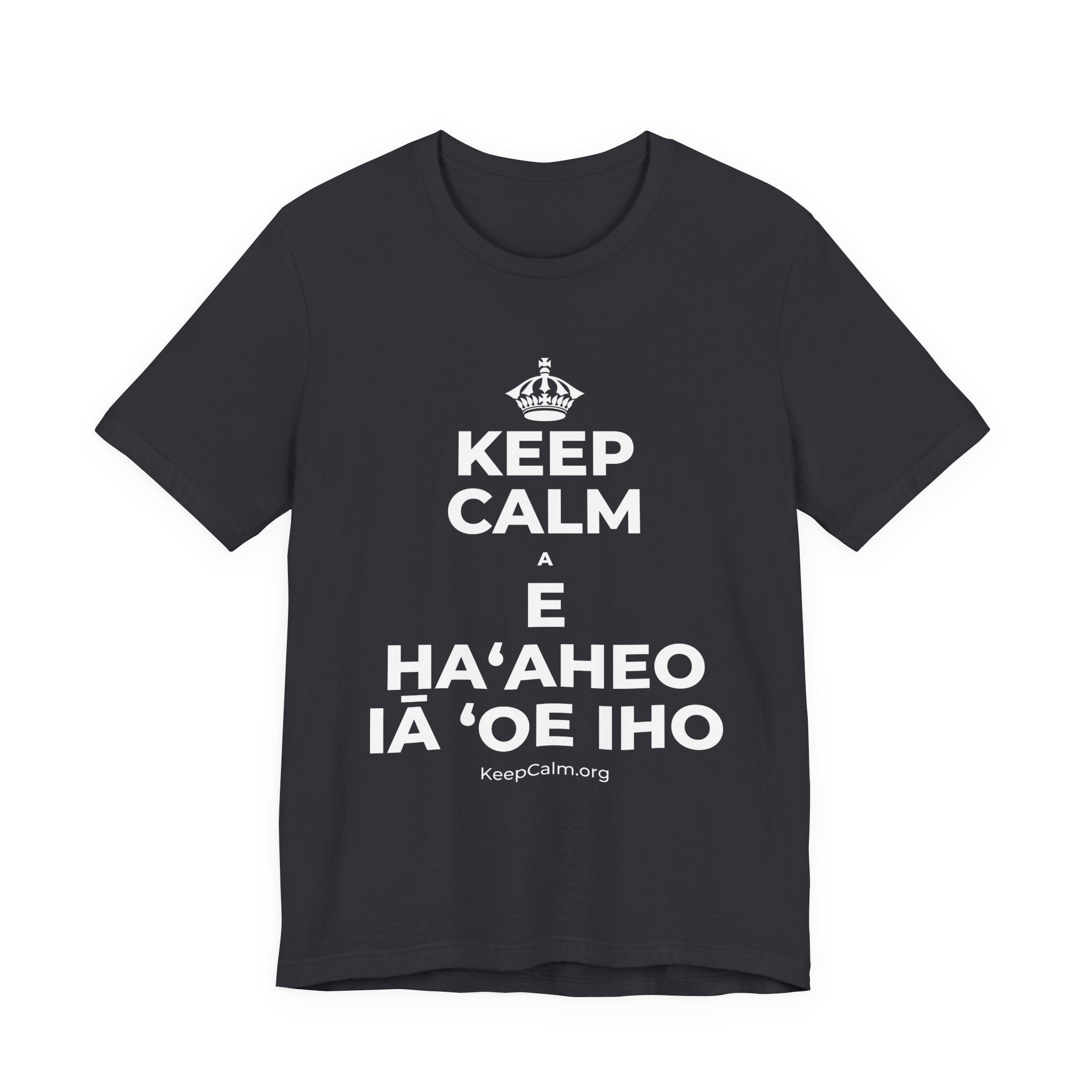 KEEP CALM A E HAʻAHEO IĀ ʻOE IHO T-Shirt (Baby Blue–Silver)