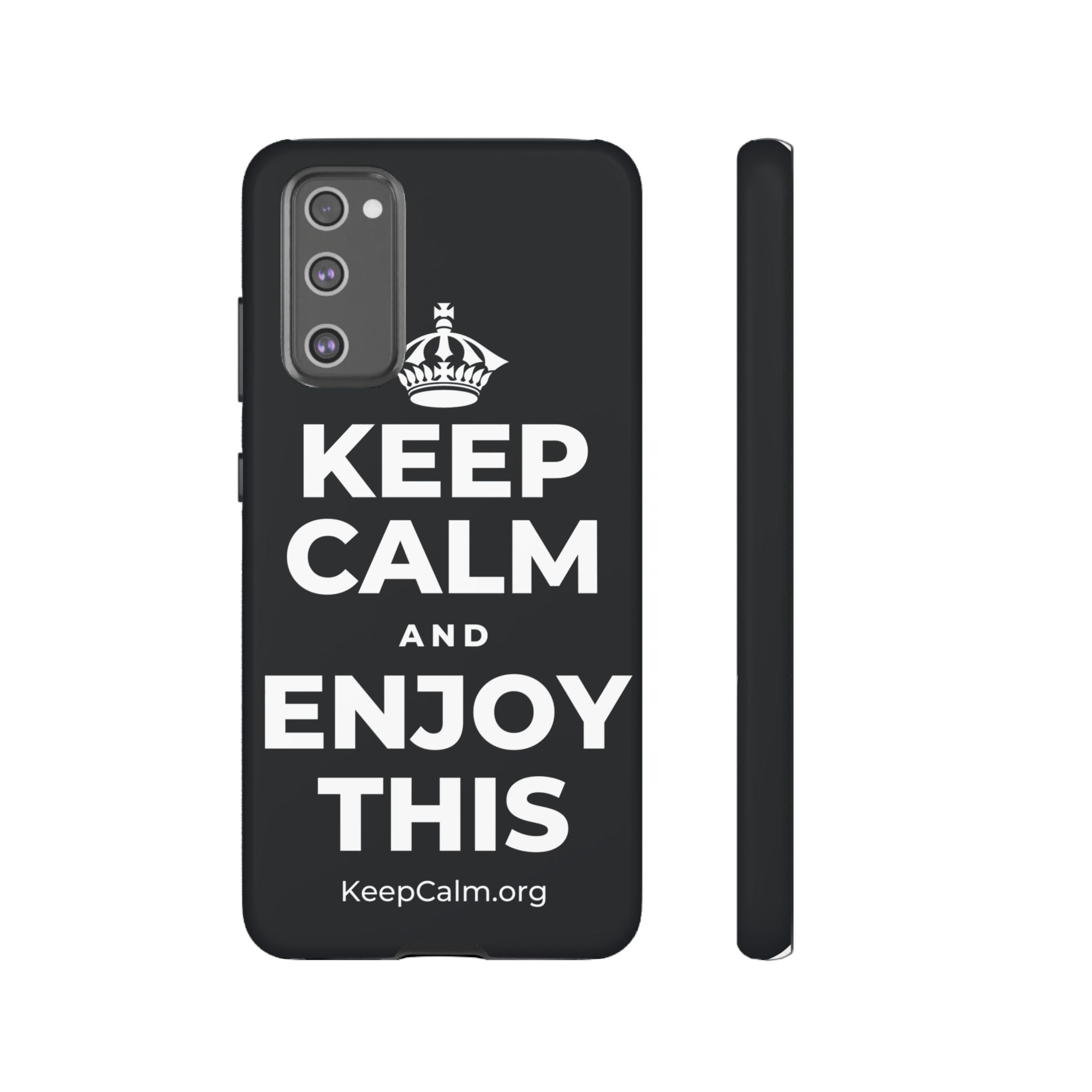 KEEP CALM AND ENJOY THIS Phone Case (Dark)