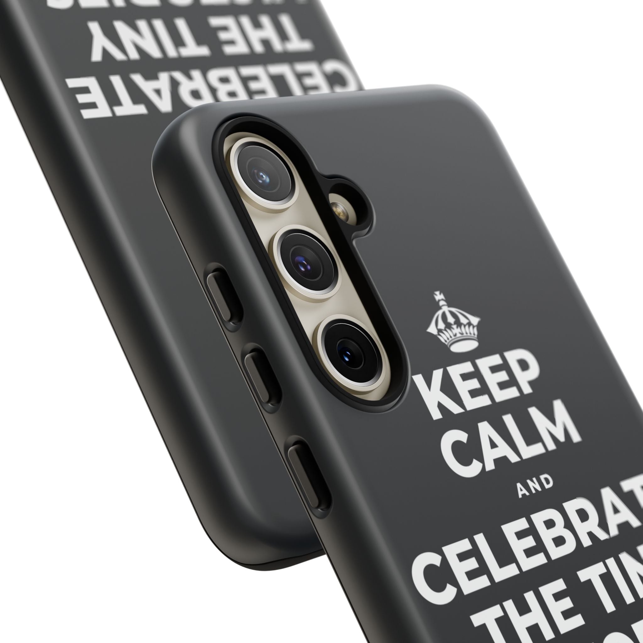 KEEP CALM AND CELEBRATE THE TINY VICTORIES EVERY SINGLE DAY Phone Case (Dark)