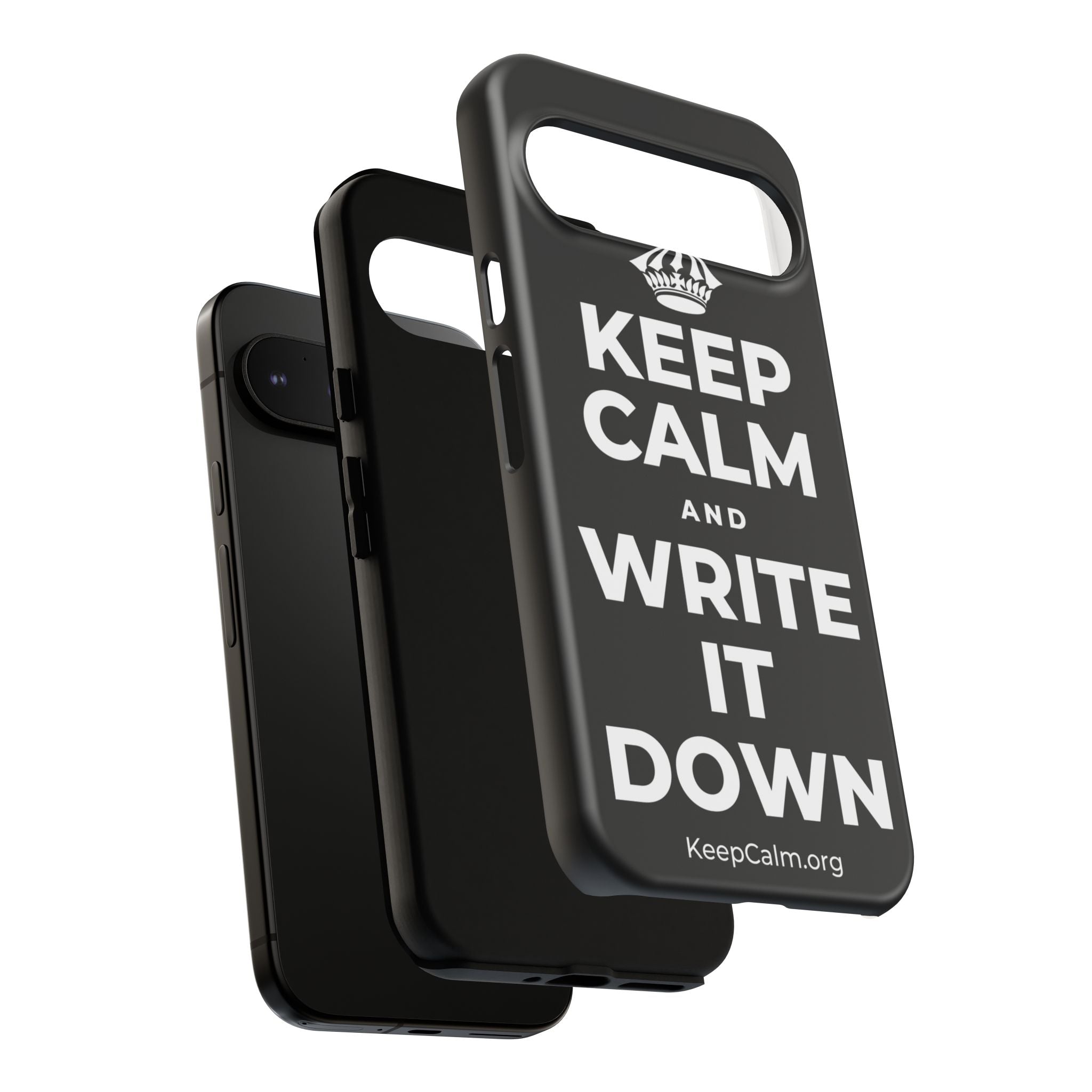 KEEP CALM AND WRITE IT DOWN Phone Case