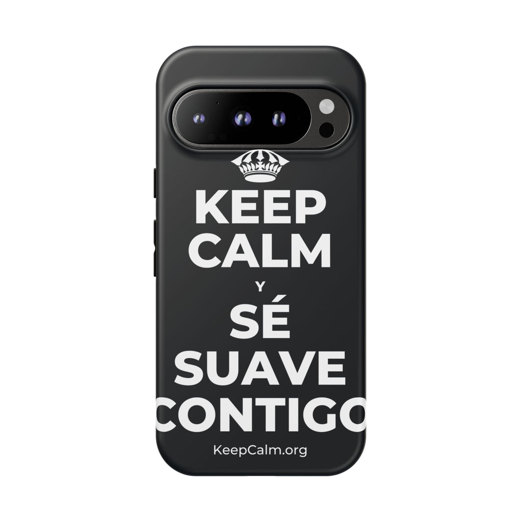 KEEP CALM Y SÉ SUAVE CONTIGO Phone Case (Dark)