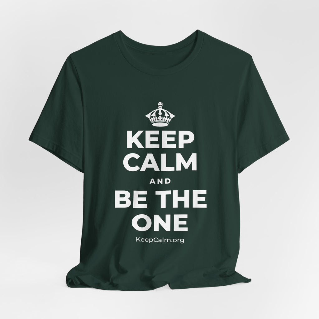 KEEP CALM AND BE THE ONE T-Shirt (White–Asphalt)