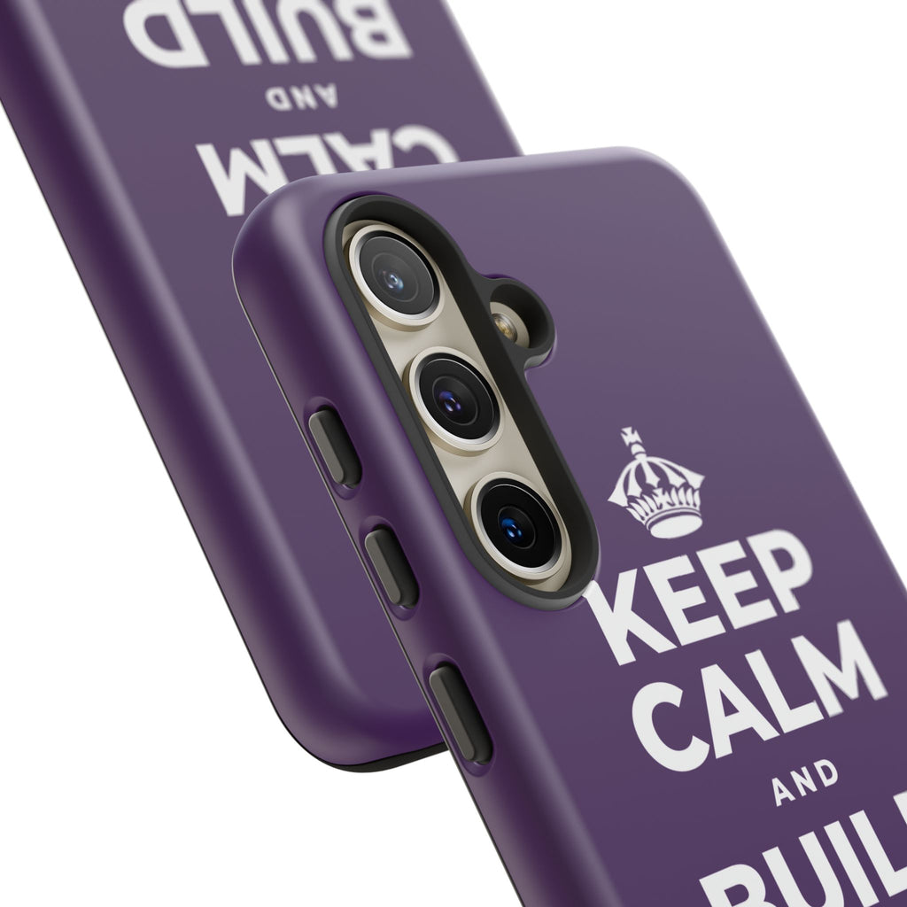 KEEP CALM AND BUILD THE LEGACY Phone Case