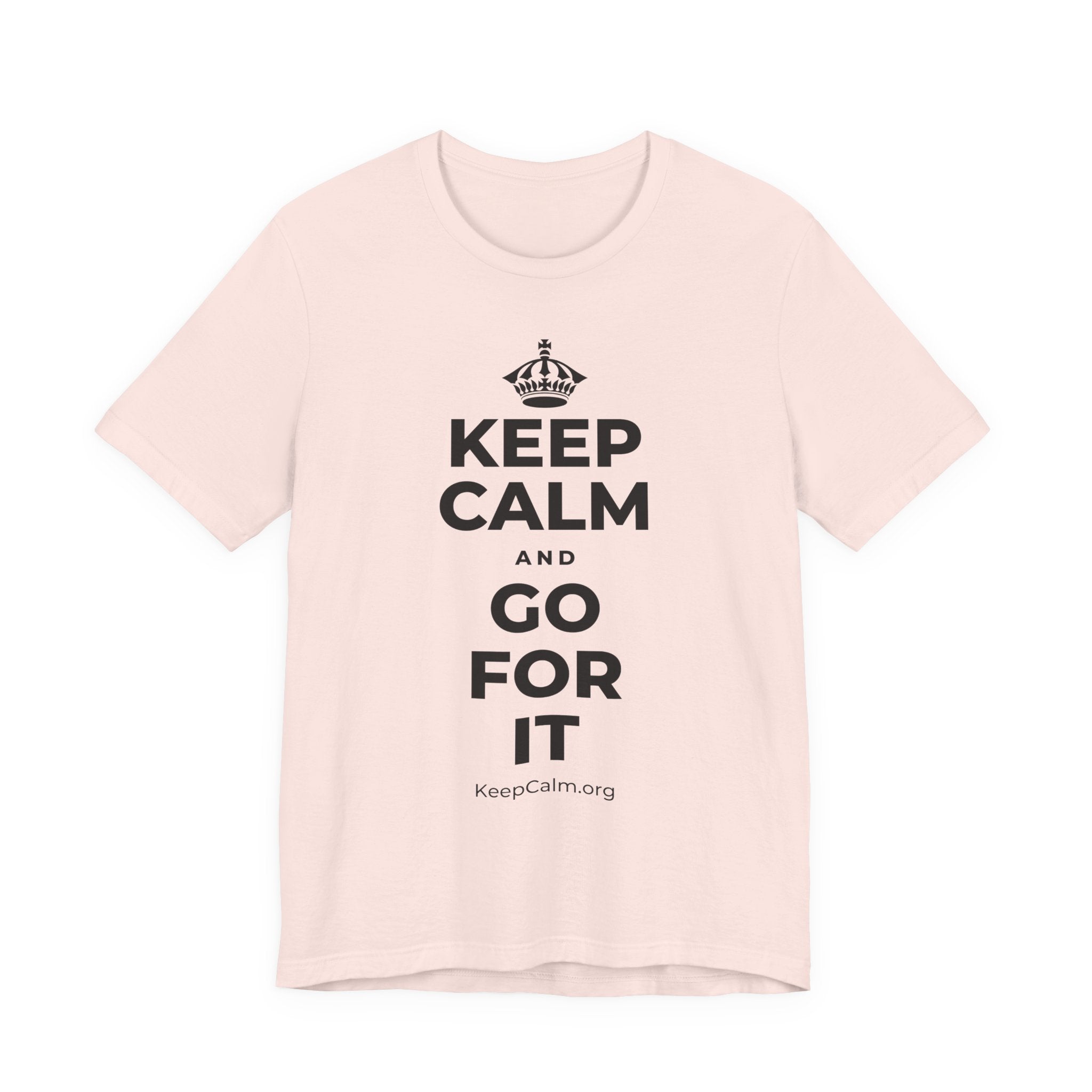 KEEP CALM AND GO FOR IT T-Shirt (Soft Cream–Heather Mauve)