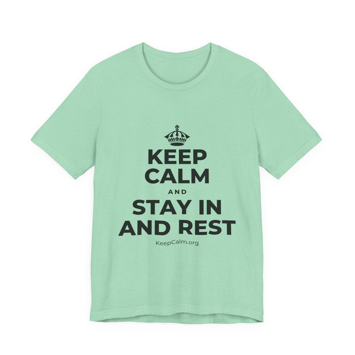 KEEP CALM AND STAY IN AND REST T-Shirt (Baby Blue–Silver)