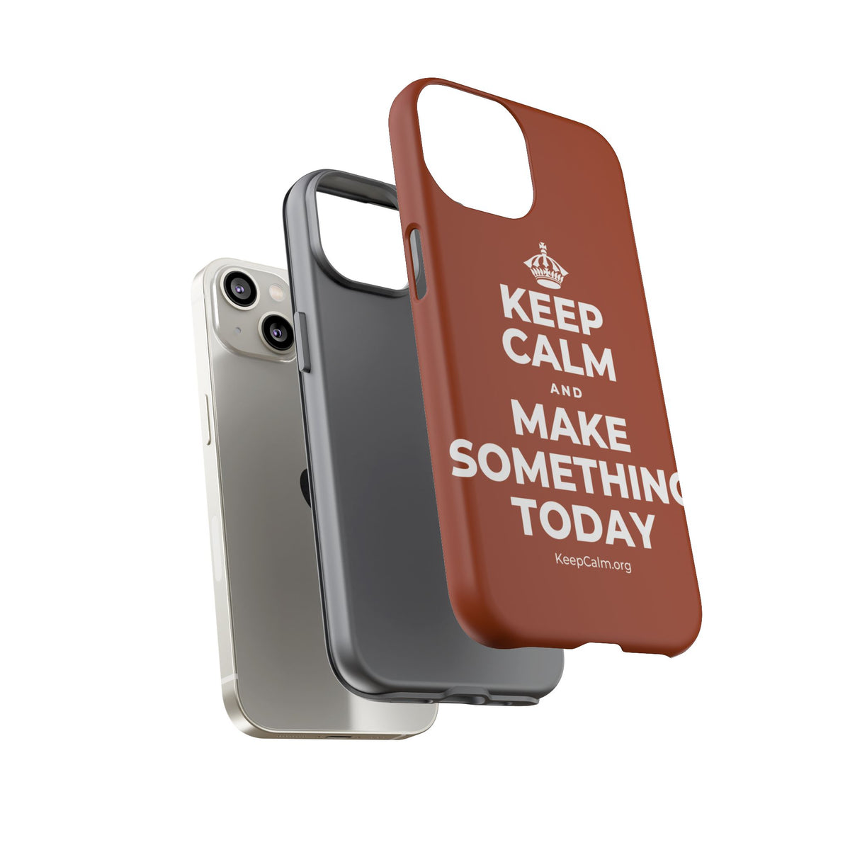 KEEP CALM AND MAKE SOMETHING TODAY Phone Case