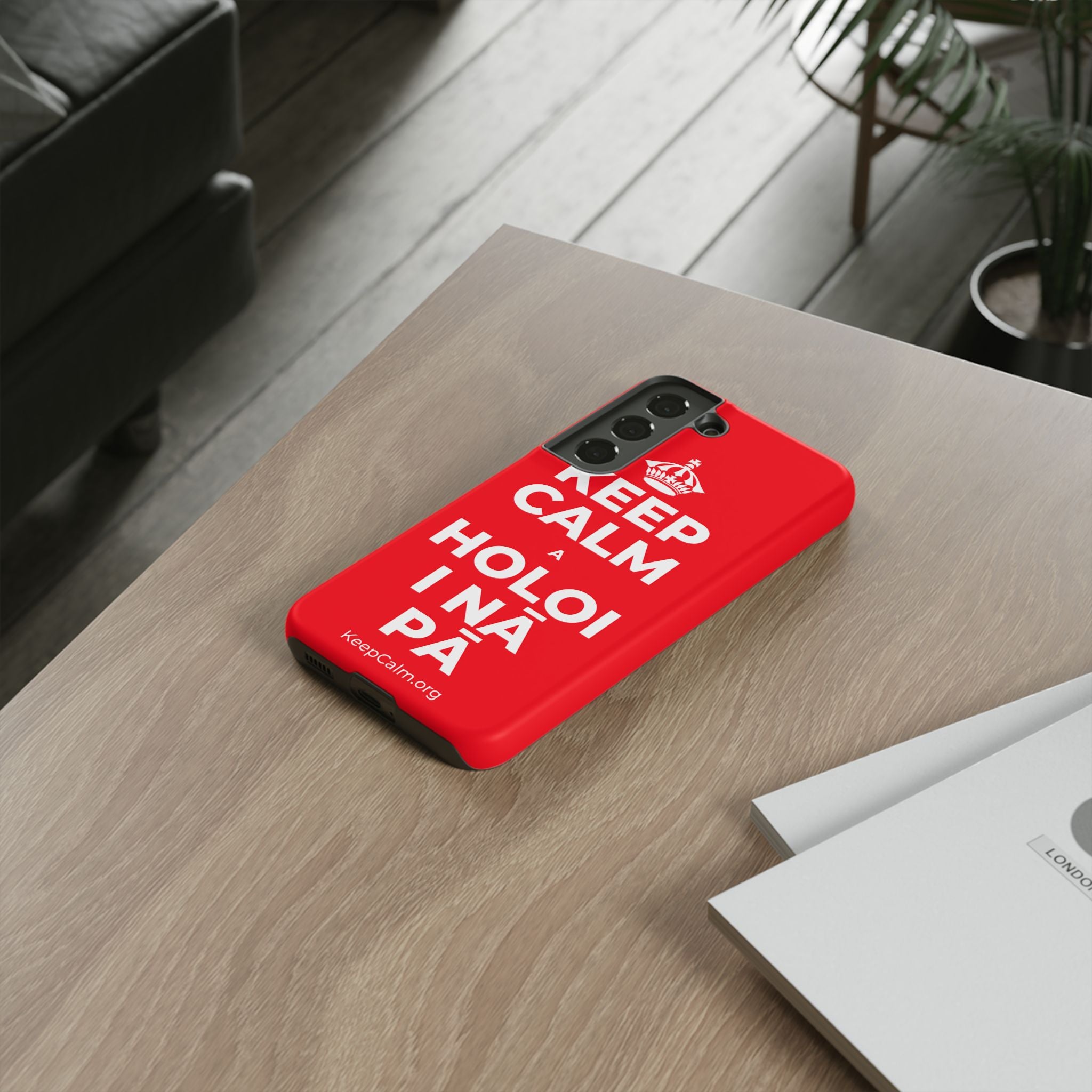 KEEP CALM A HOLOI I NĀ PĀ Phone Case