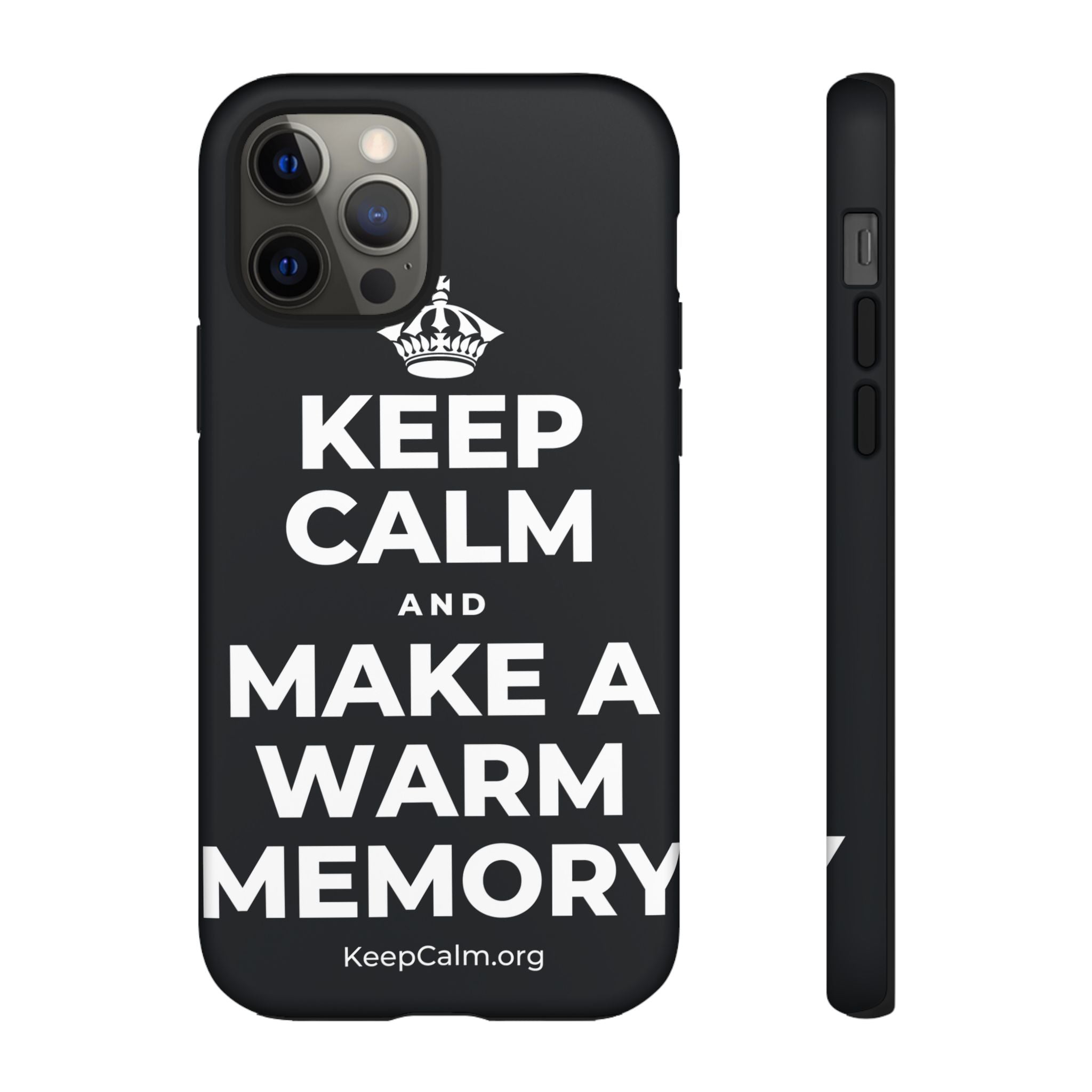 KEEP CALM AND MAKE A WARM MEMORY Phone Case (Dark)
