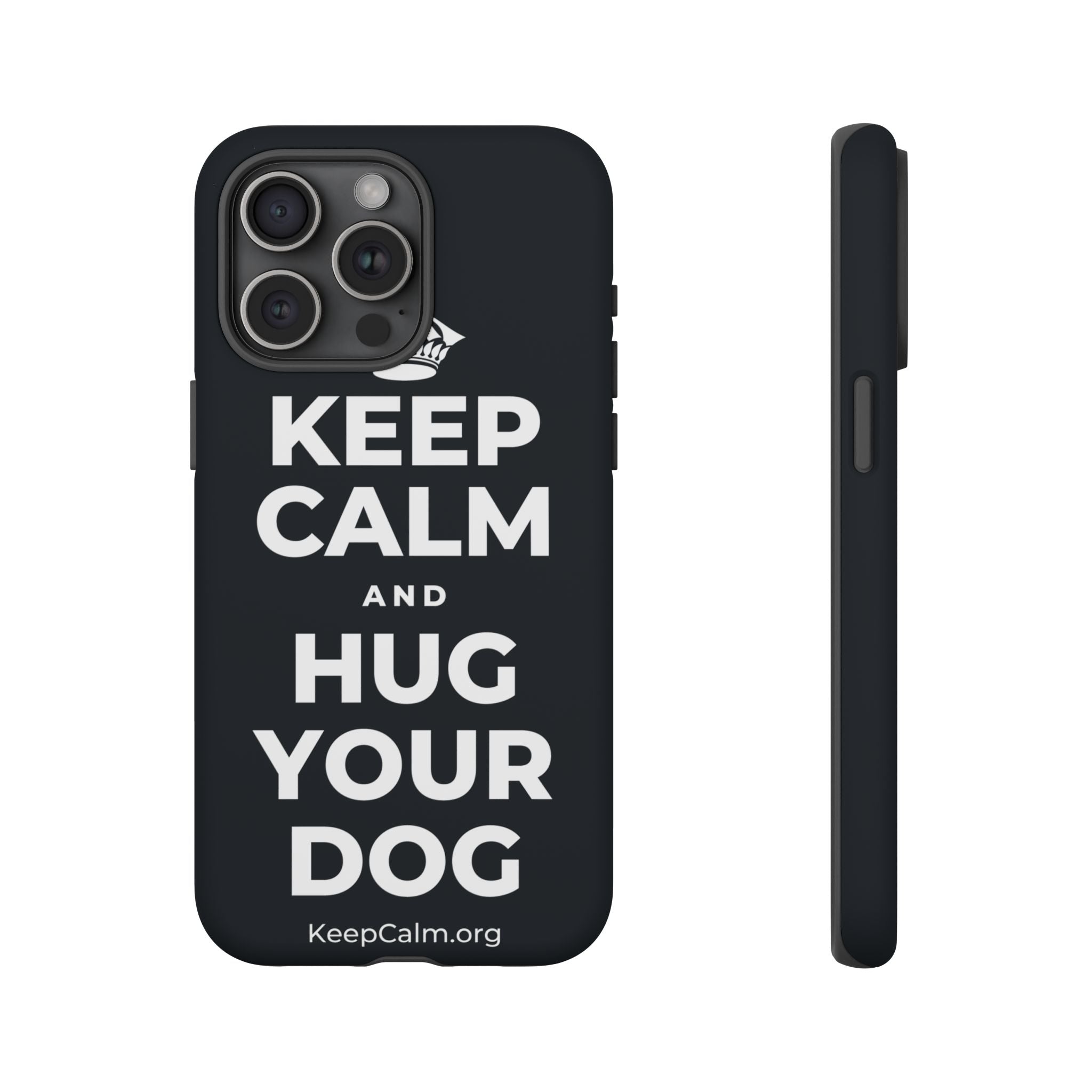 KEEP CALM AND HUG YOUR DOG Phone Case (Dark)