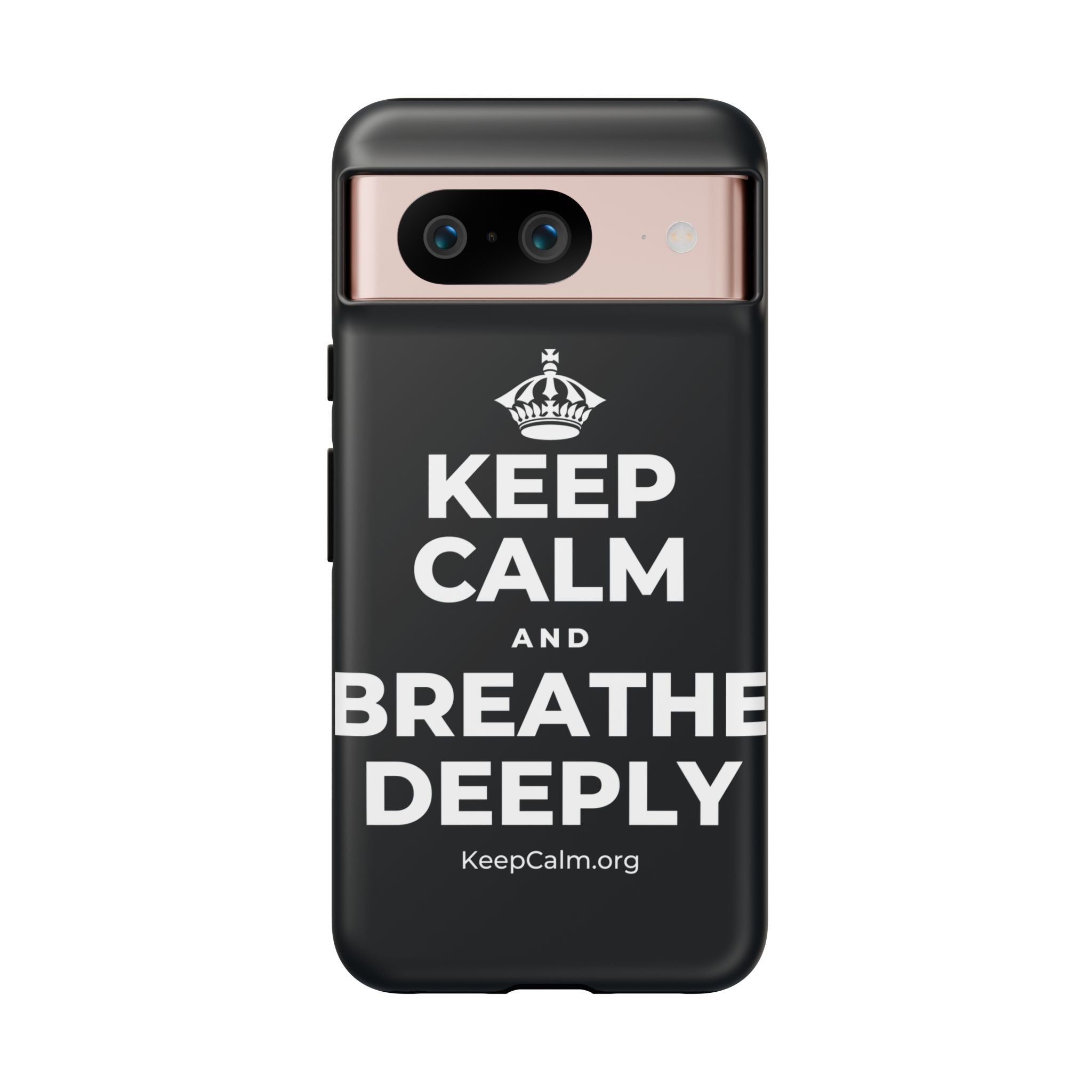 KEEP CALM AND BREATHE DEEPLY Phone Case (Dark)