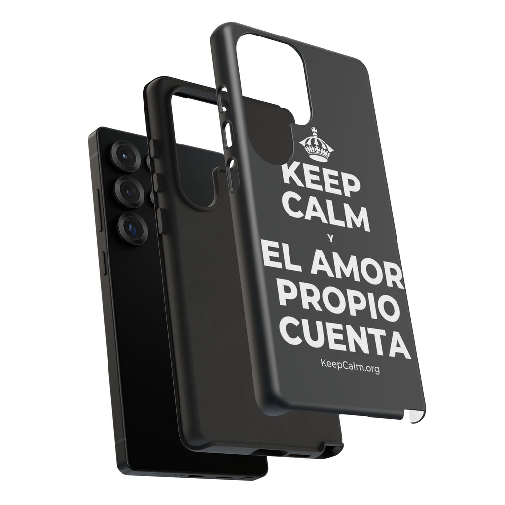 KEEP CALM Y EL AMOR PROPIO CUENTA Phone Case (Dark)