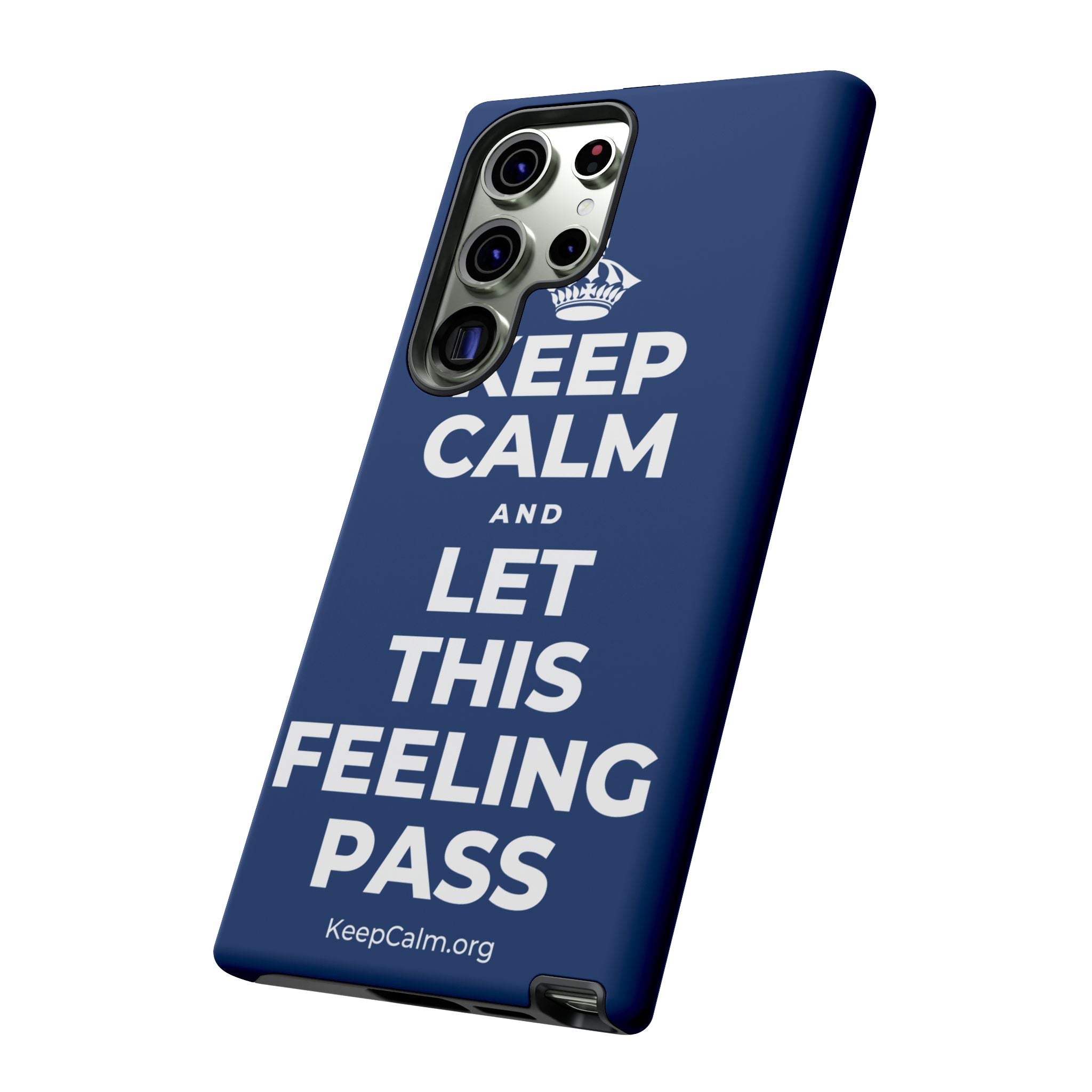 KEEP CALM AND LET THIS FEELING PASS Phone Case