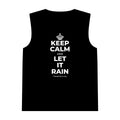 KEEP CALM AND LET IT RAIN Tank Top