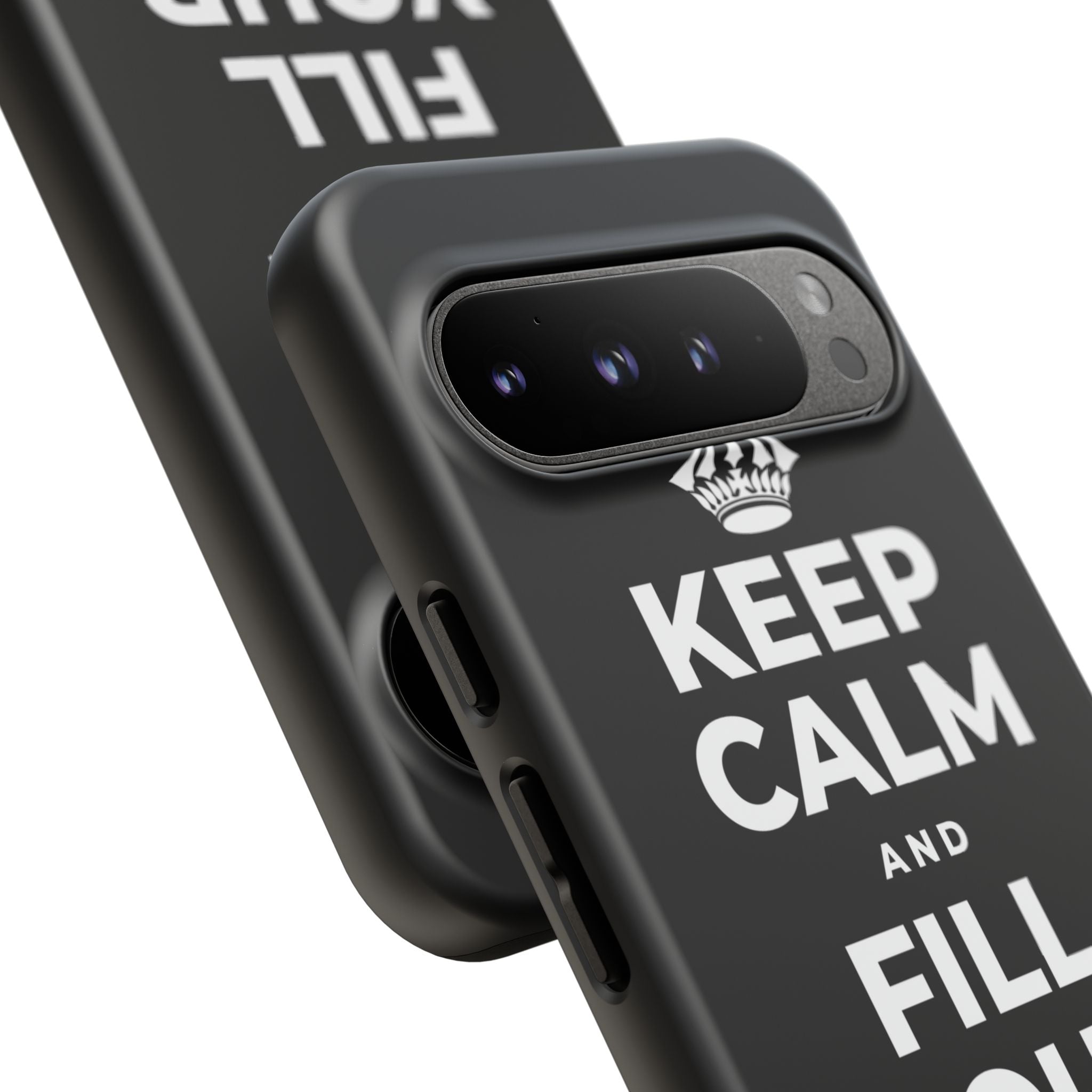 KEEP CALM AND FILL YOUR OWN CUP Phone Case