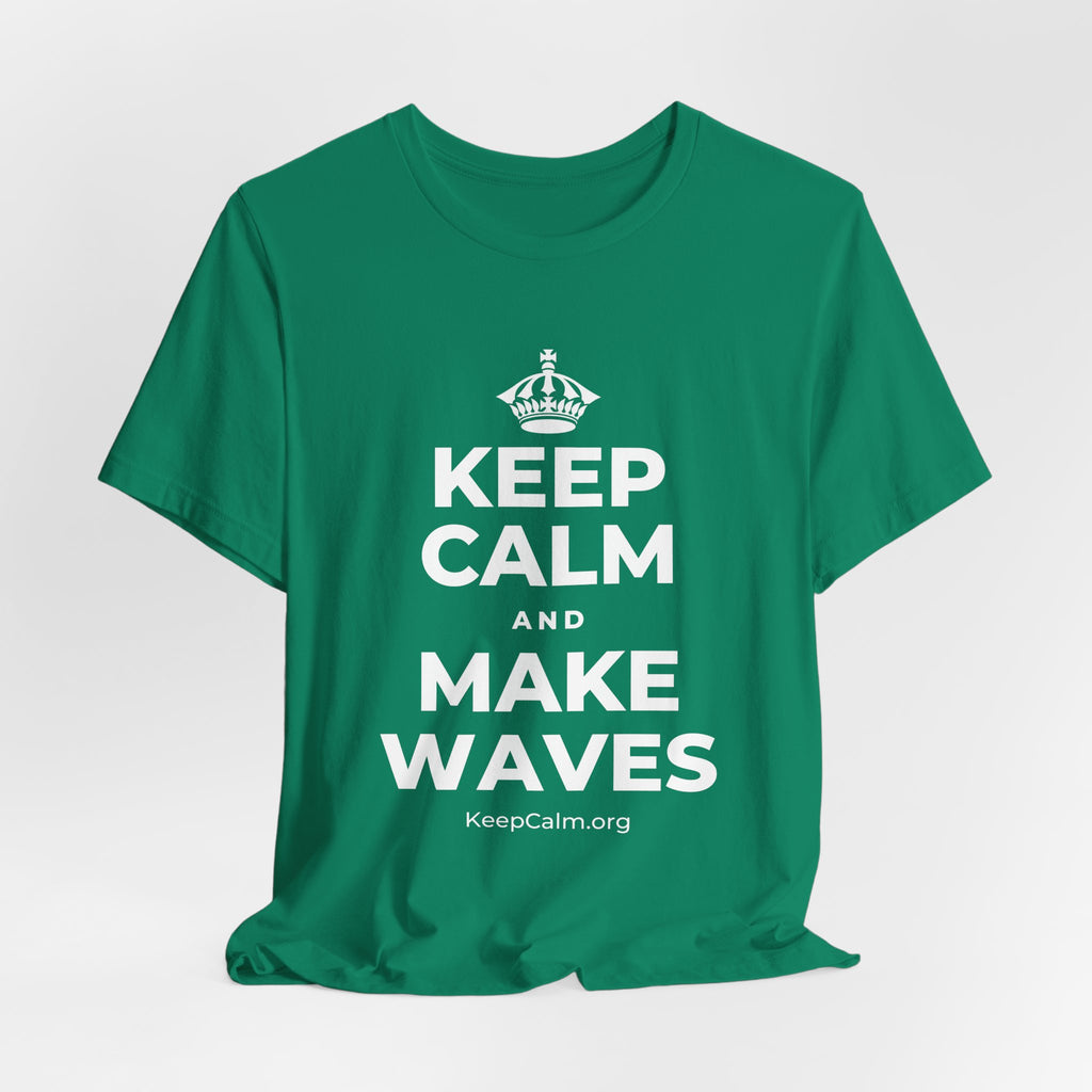 KEEP CALM AND MAKE WAVES T-Shirt (White–Asphalt)