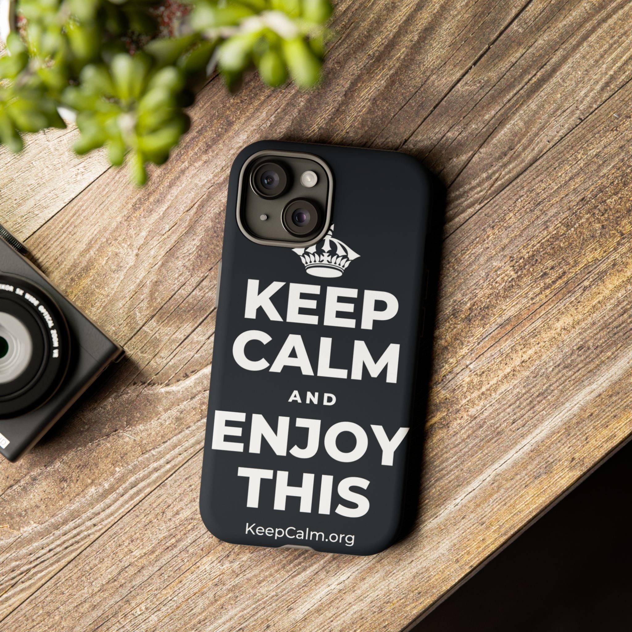 KEEP CALM AND ENJOY THIS Phone Case (Dark)