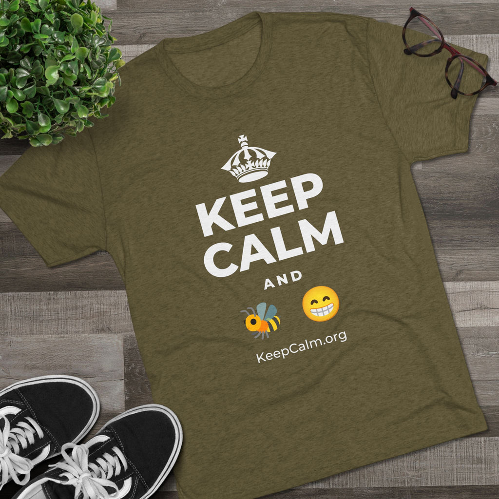 KEEP CALM AND BEE HAPPY Tri-Blend Tee