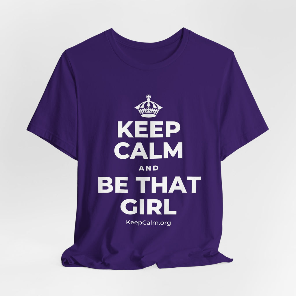 KEEP CALM AND BE THAT GIRL T-Shirt (Soft Cream–Heather Mauve)
