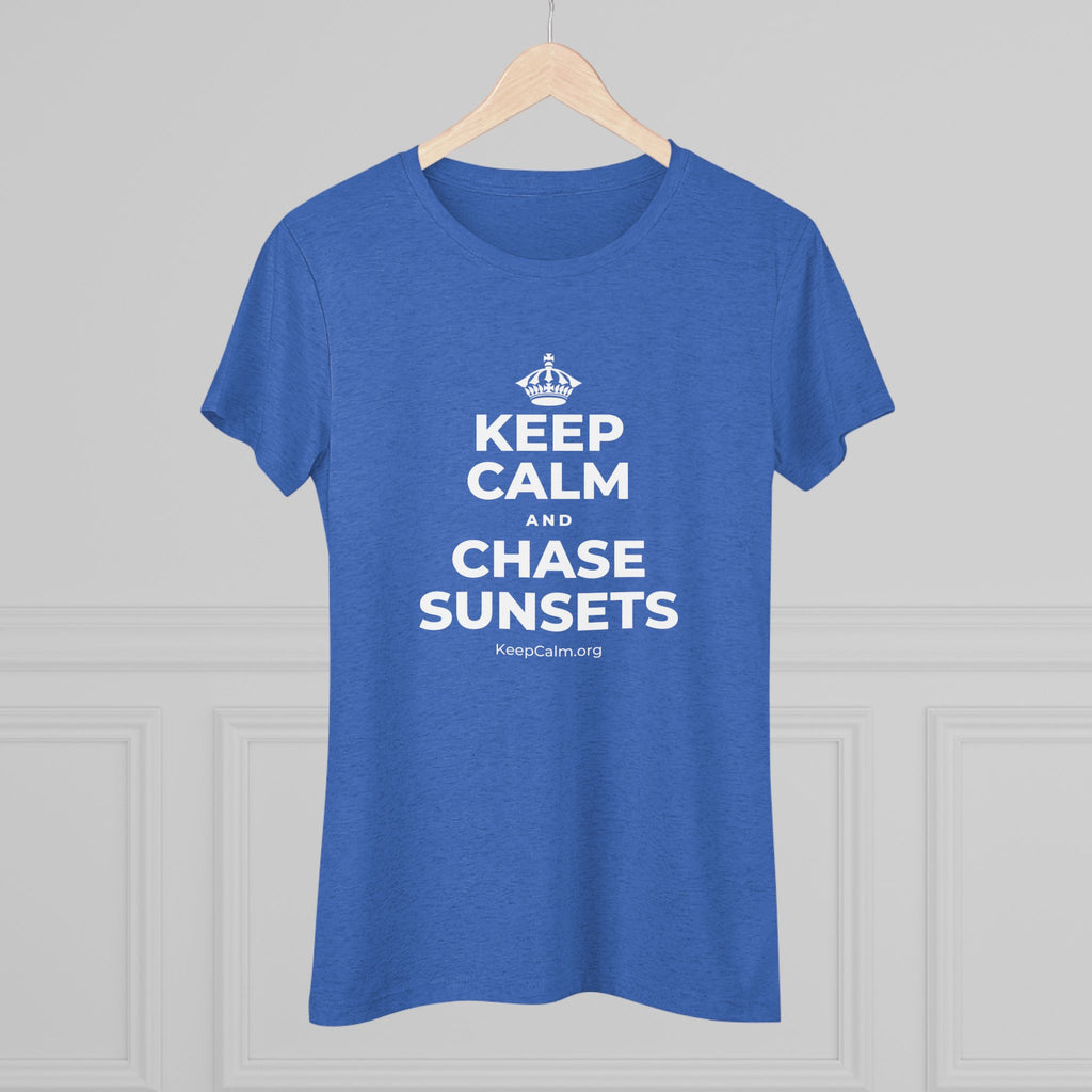 KEEP CALM AND CHASE SUNSETS Women's Tri-Blend Tee