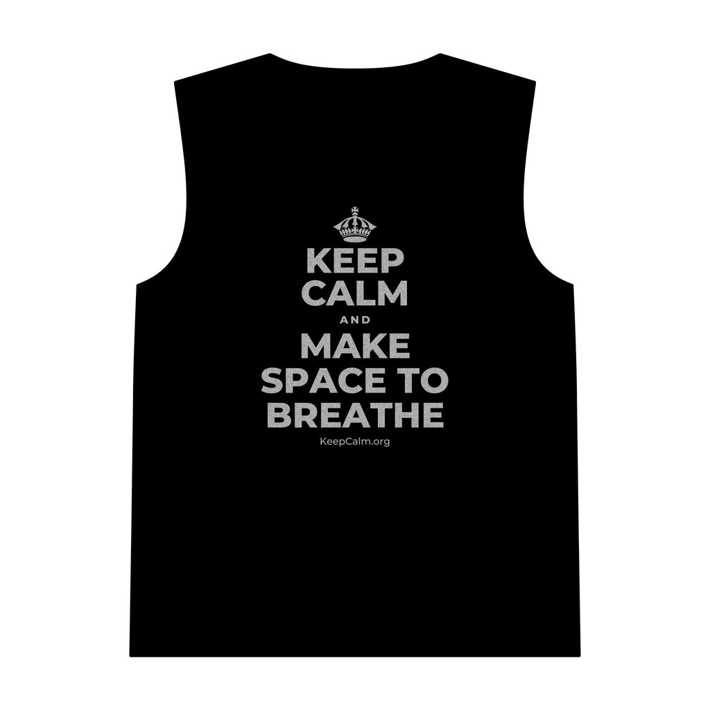 KEEP CALM AND MAKE SPACE TO BREATHE Tank Top