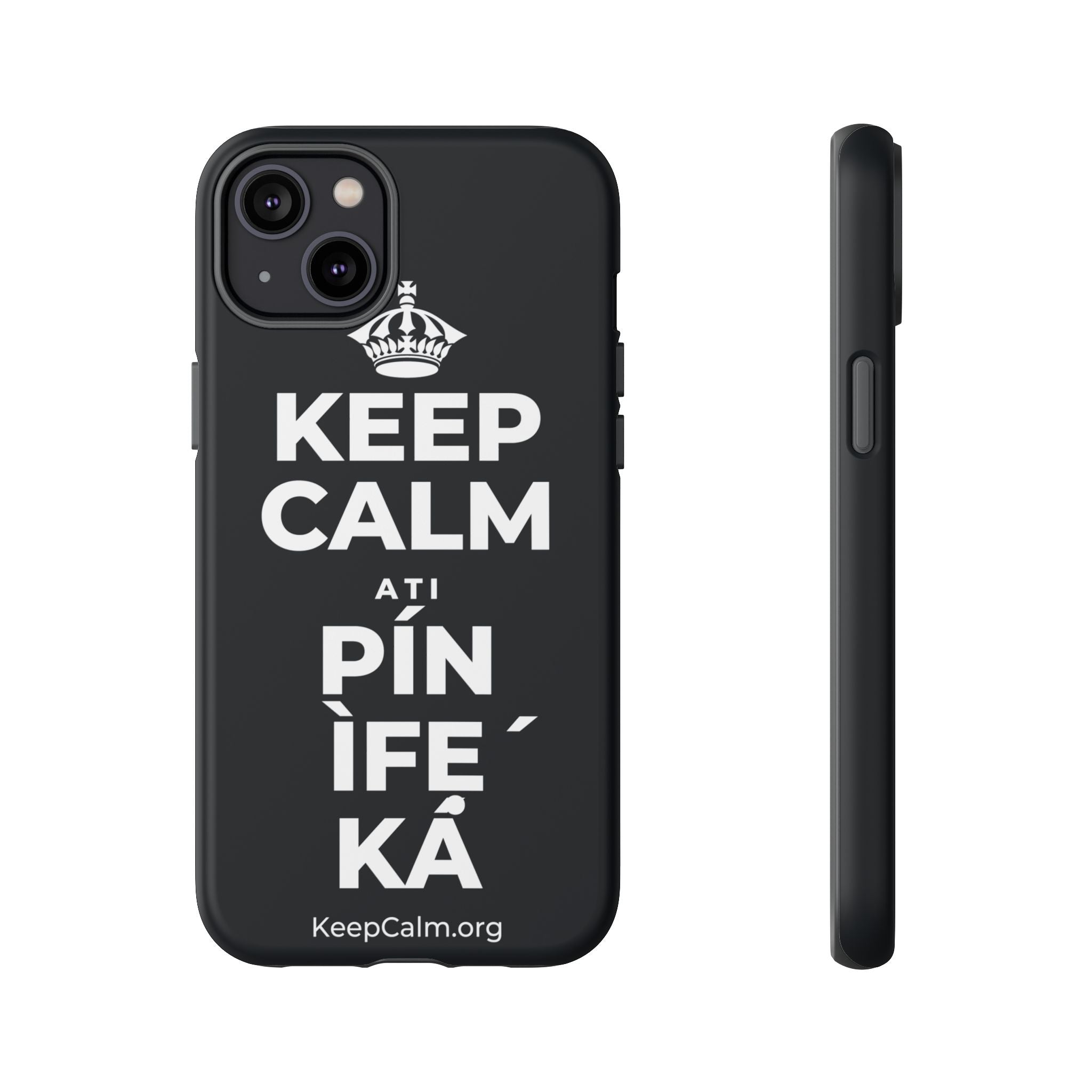 KEEP CALM ATI PÍN ÌFẸ́ KÁ Phone Case (Dark)