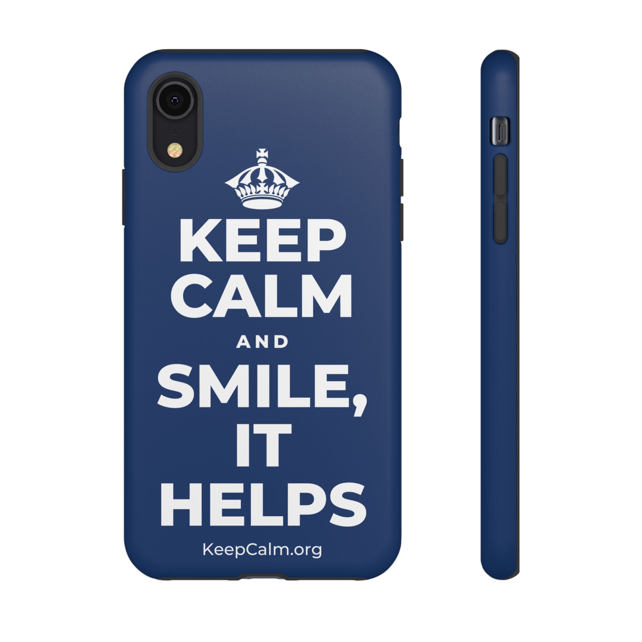 KEEP CALM AND SMILE, IT HELPS Phone Case