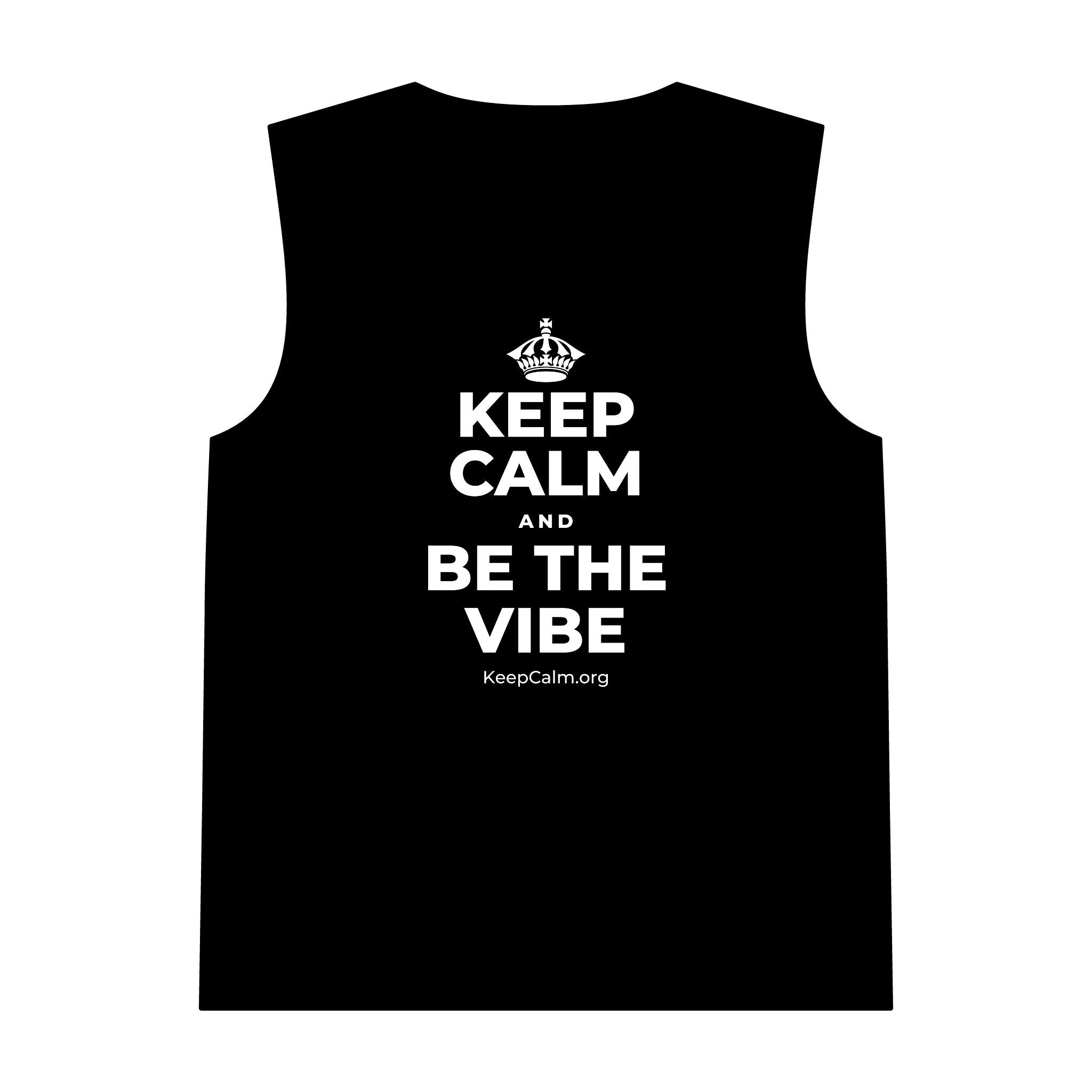 KEEP CALM AND BE THE VIBE Tank Top