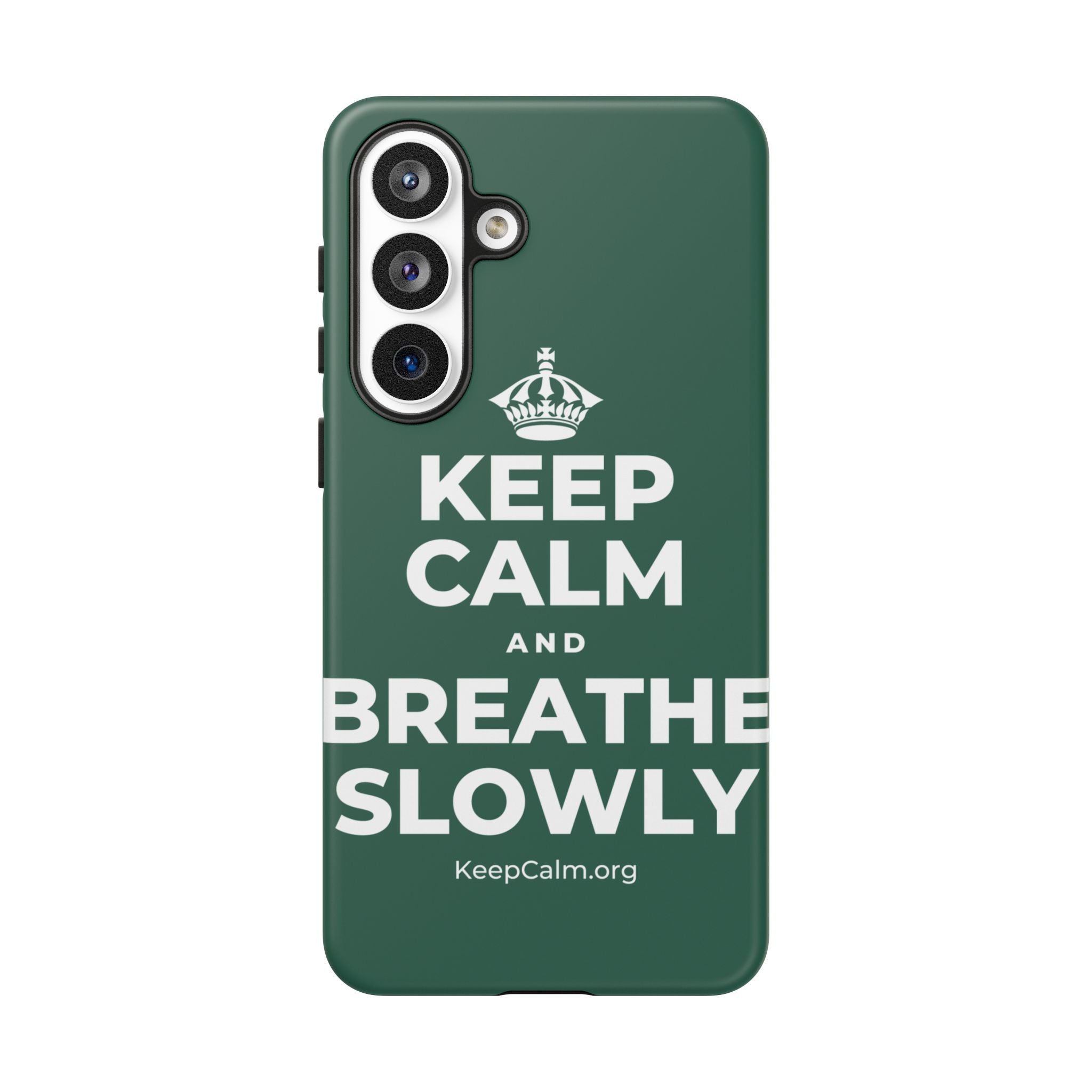 KEEP CALM AND BREATHE SLOWLY Phone Case