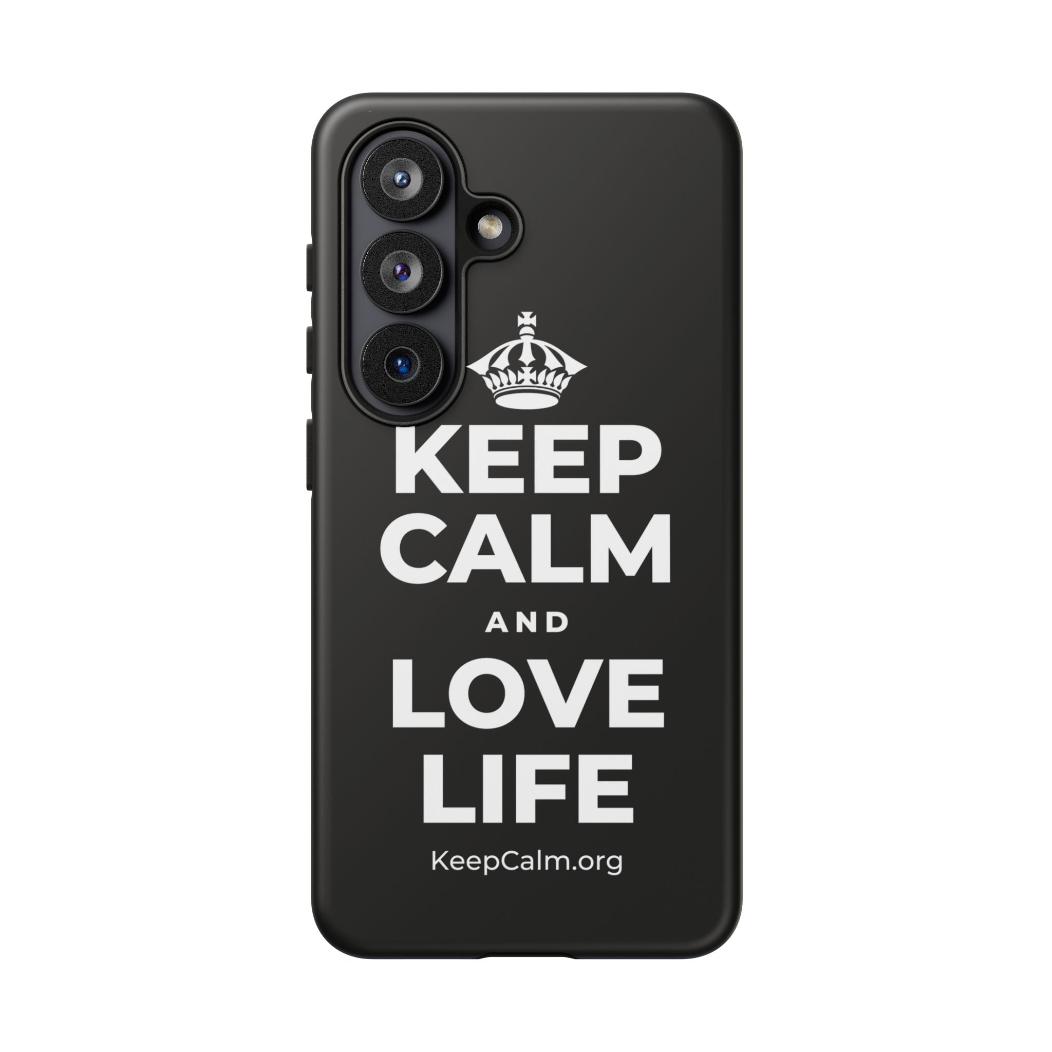 KEEP CALM AND LOVE LIFE Phone Case