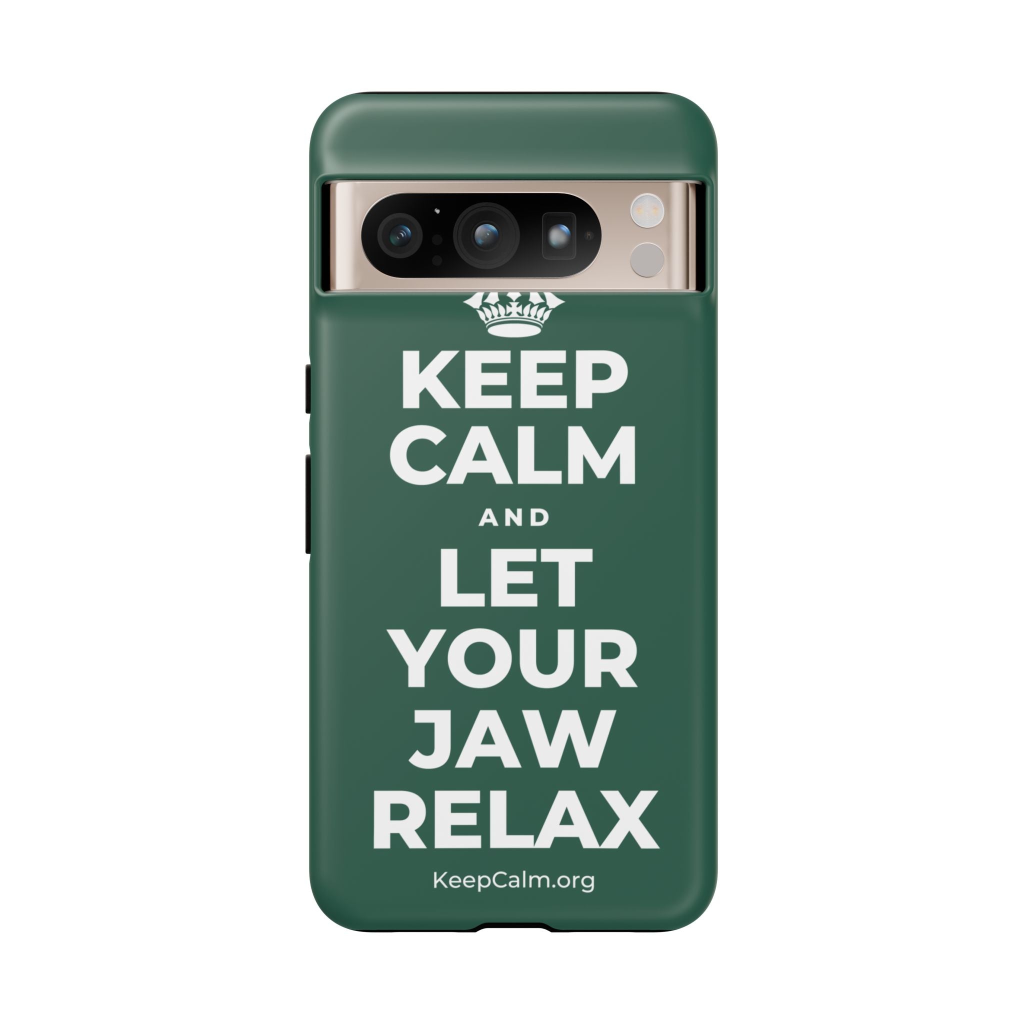 KEEP CALM AND LET YOUR JAW RELAX Phone Case