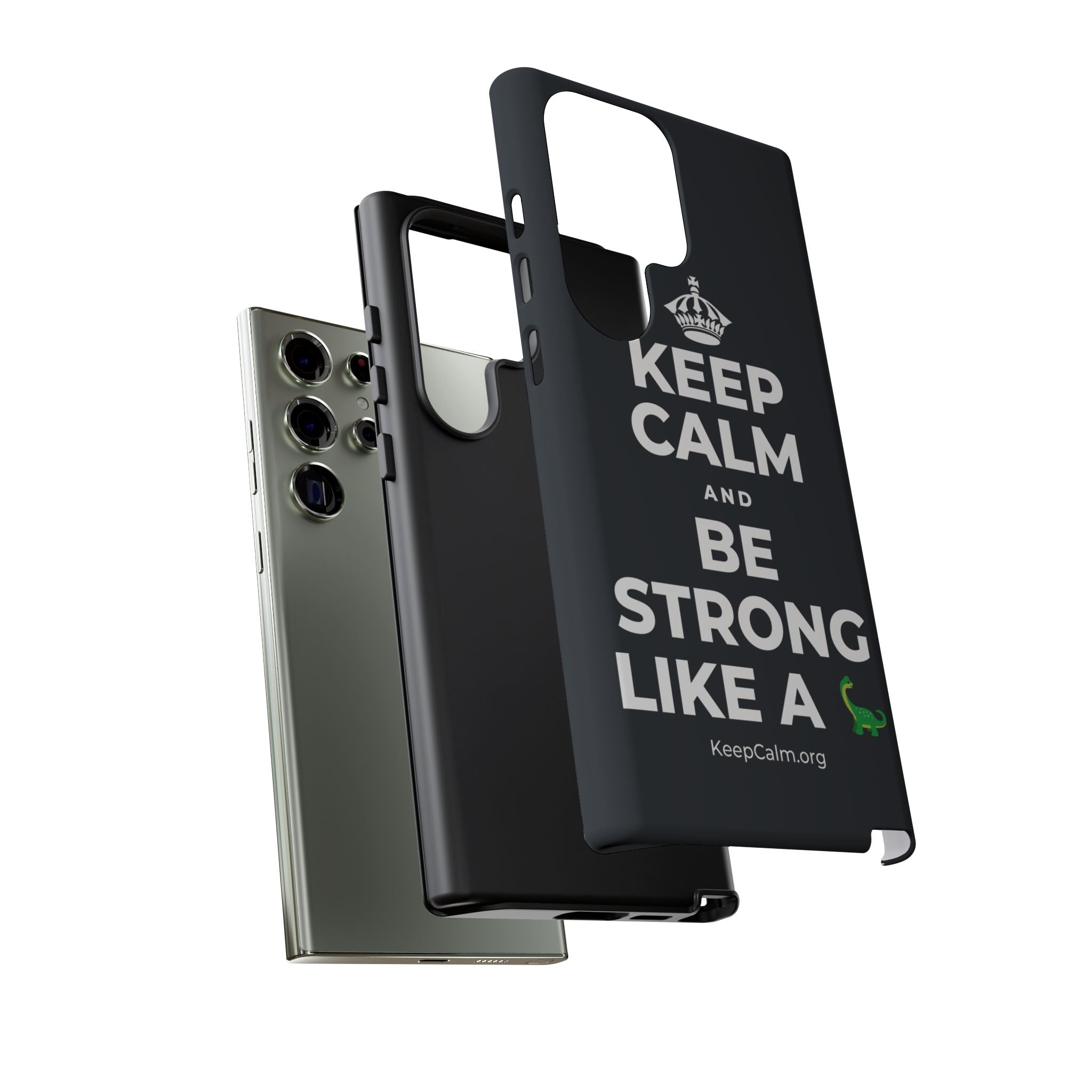 KEEP CALM AND BE STRONG LIKE A 🦕 Phone Case (Dark)