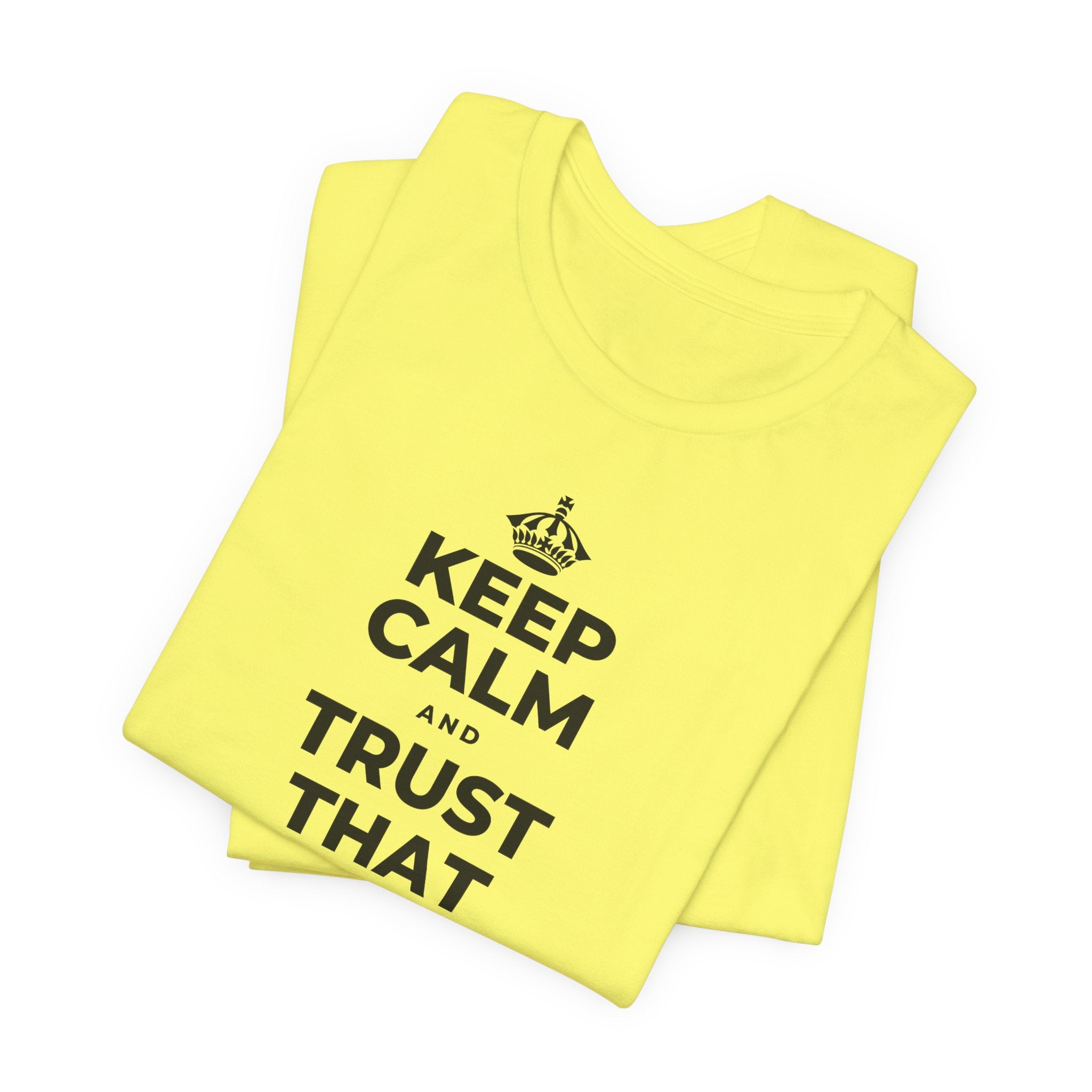 KEEP CALM AND TRUST THAT YOU'RE DOING YOUR BEST T-Shirt (Soft Cream–Heather Mauve)