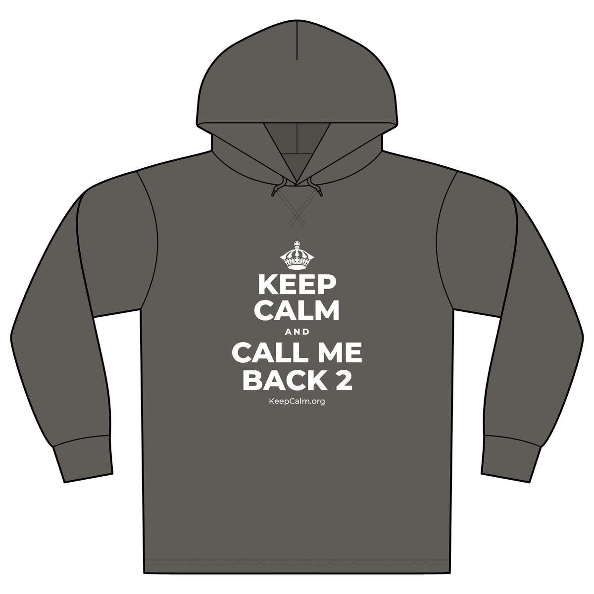 KEEP CALM AND CALL ME BACK 2 Organic Hoodie Tee