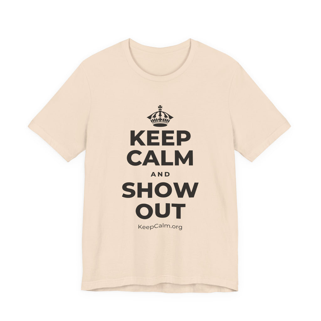 KEEP CALM AND SHOW OUT T-Shirt (Soft Cream–Heather Mauve)