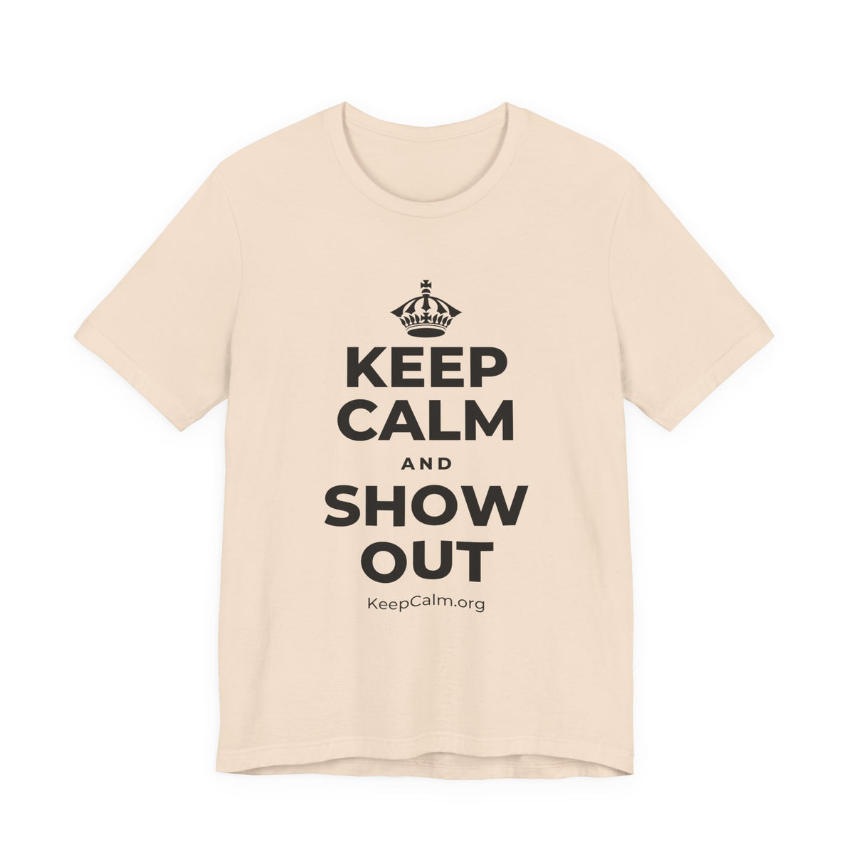 KEEP CALM AND SHOW OUT T-Shirt (Soft Cream–Heather Mauve)