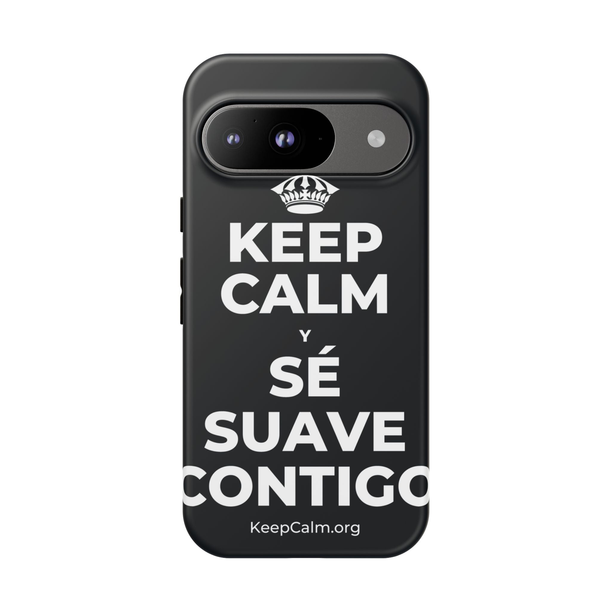 KEEP CALM Y SÉ SUAVE CONTIGO Phone Case (Dark)