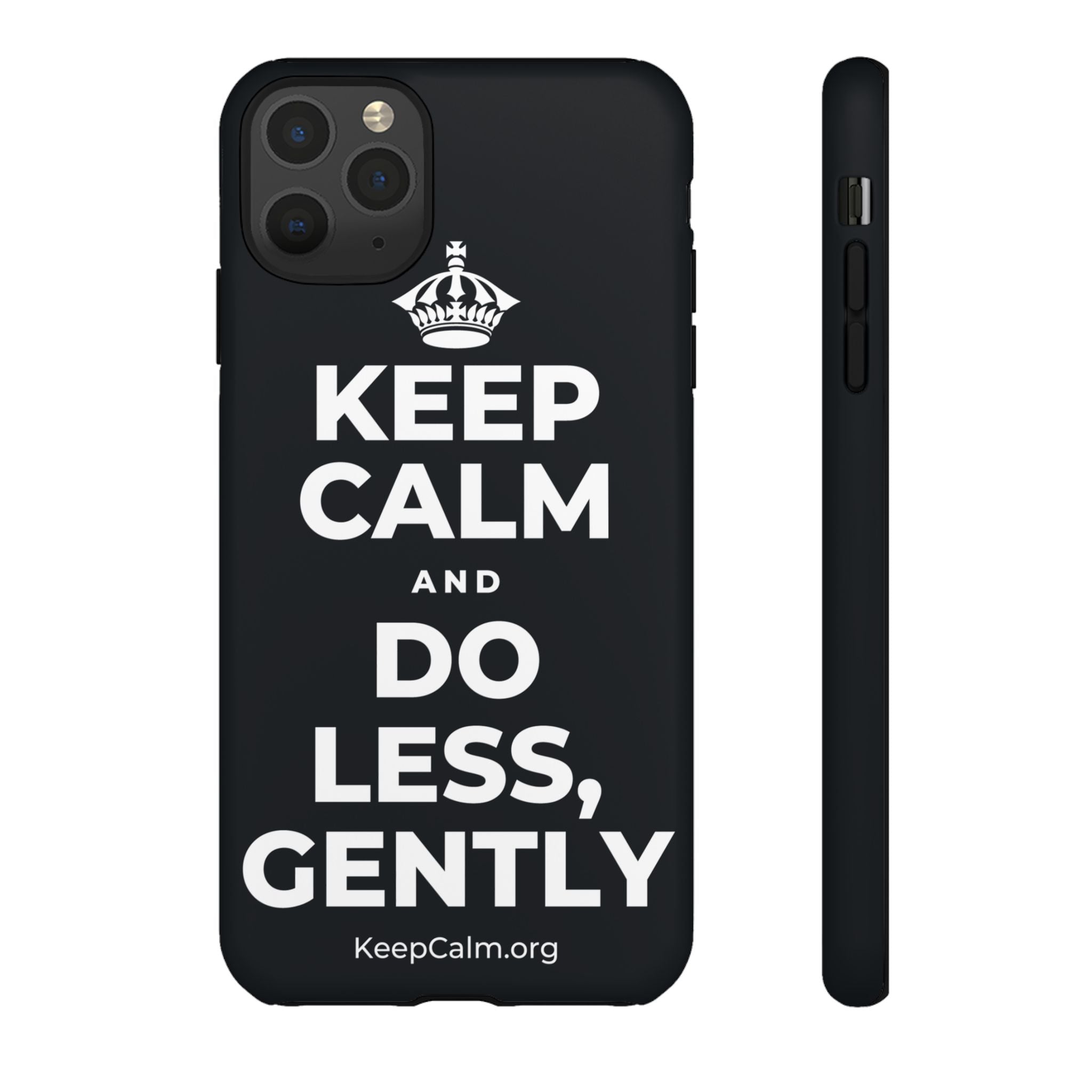 KEEP CALM AND DO LESS, GENTLY Phone Case (Dark)