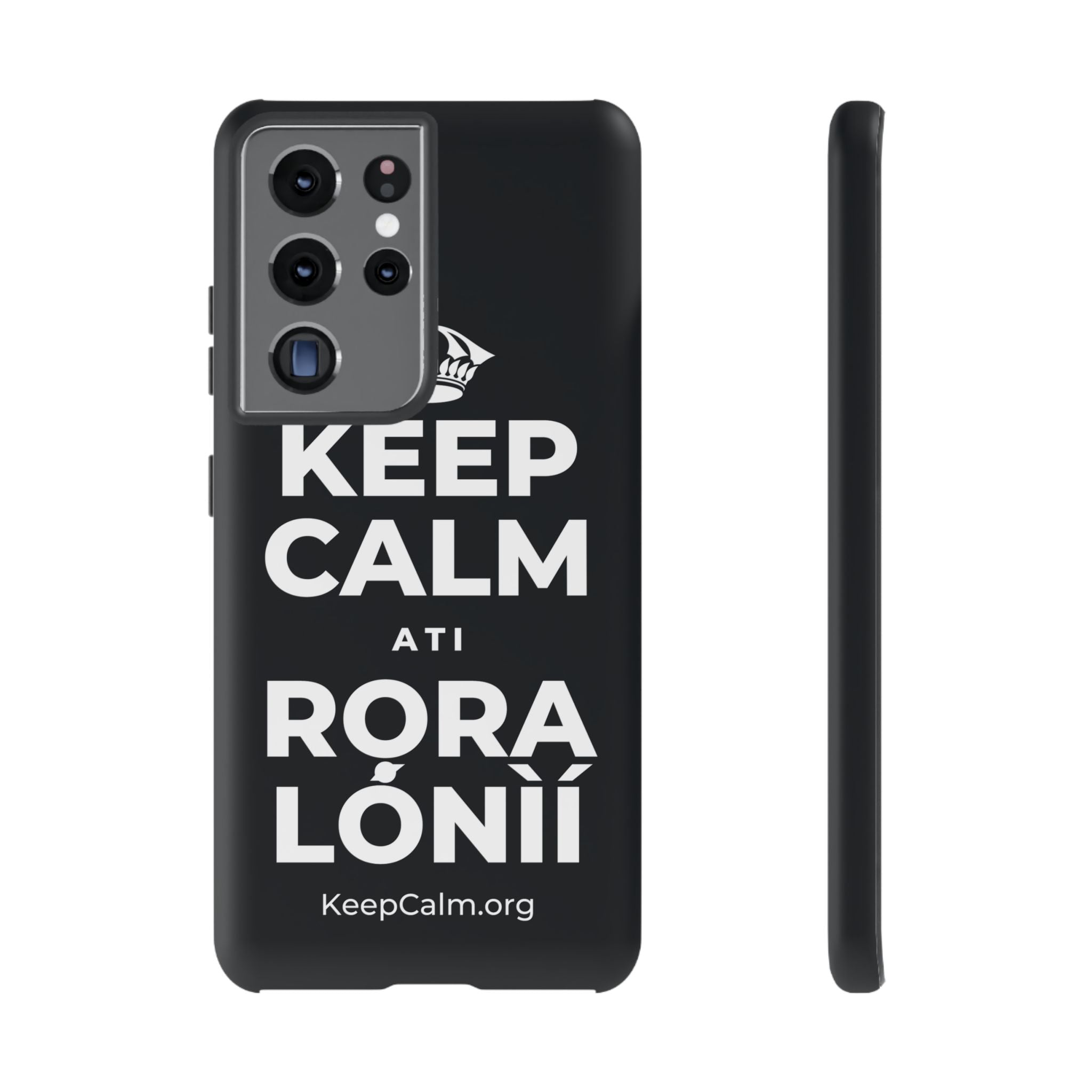 KEEP CALM ATI RỌRA LÓNÌÍ Phone Case (Dark)