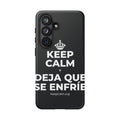 KEEP CALM Y DEJA QUE SE ENFRÍE Phone Case (Dark)