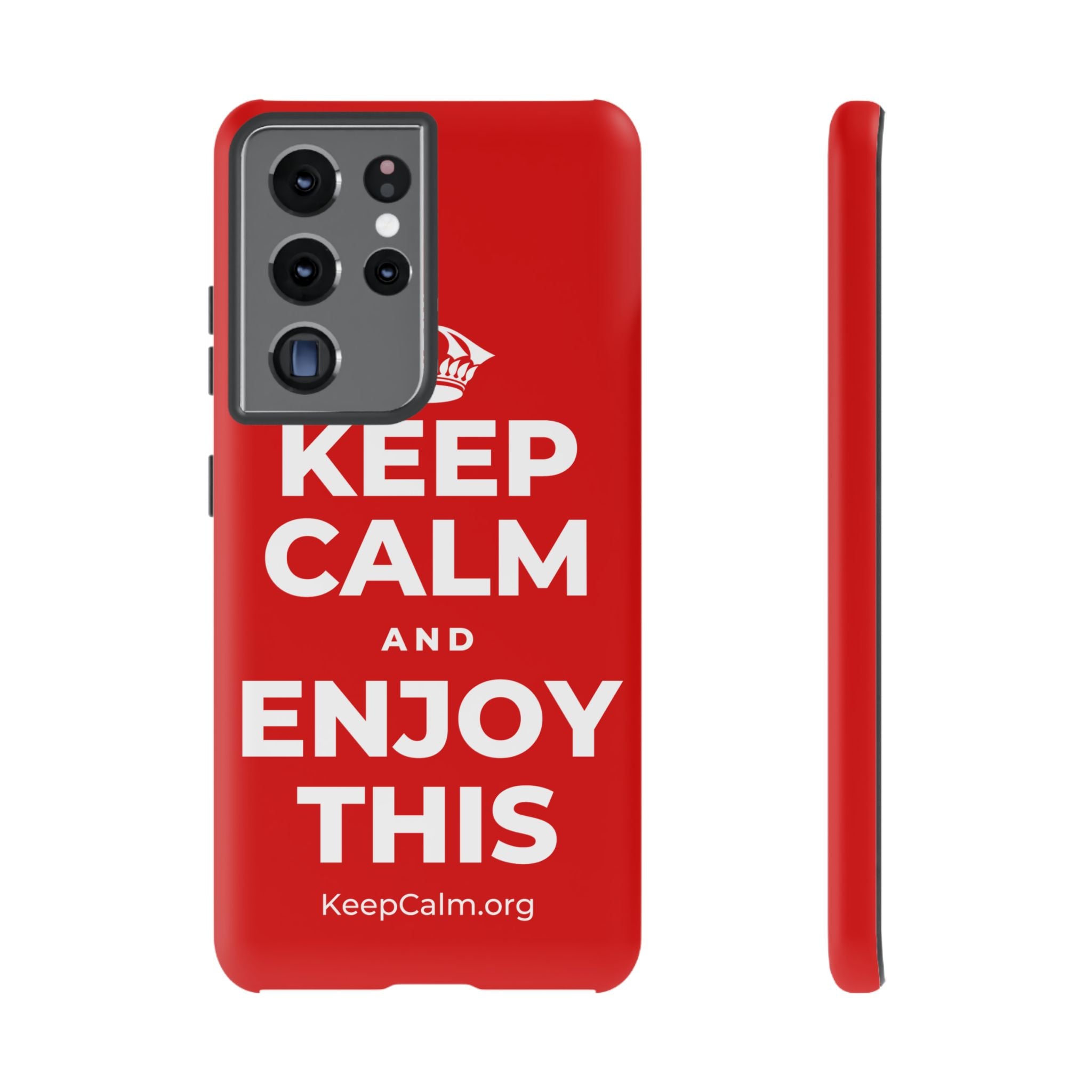KEEP CALM AND ENJOY THIS Phone Case